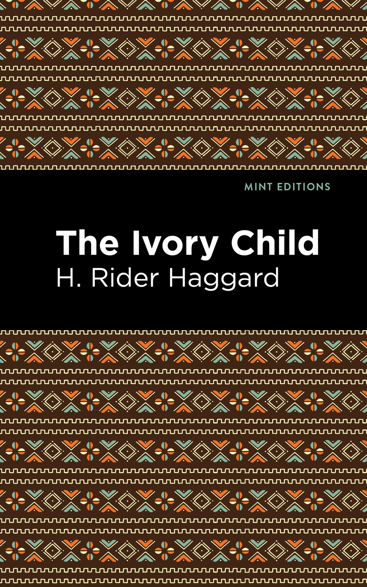 Cover image for The Ivory Child ISBN 9781513206882