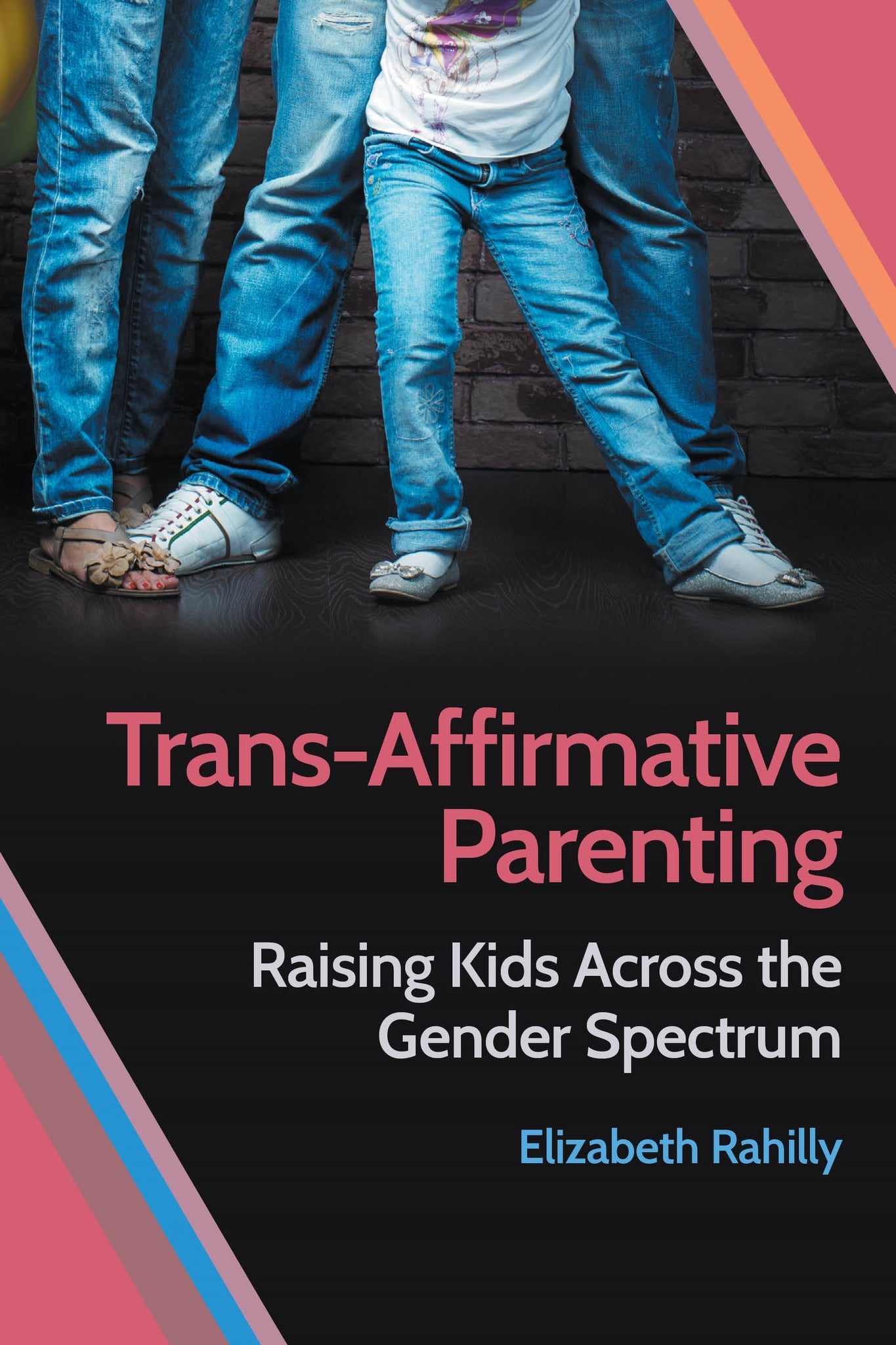 Cover image for Trans-Affirmative Parenting ISBN 9781479817153