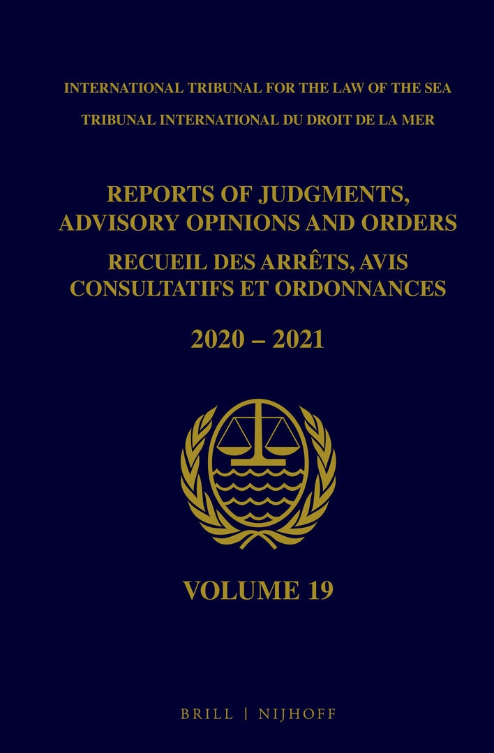 Cover image for Reports of Judgments, Advisory Opinions and Orders/ Receuil des arrets, avis consultatifs et ordonnances, Volume 19 (2020-2021) ISBN 9789004516939