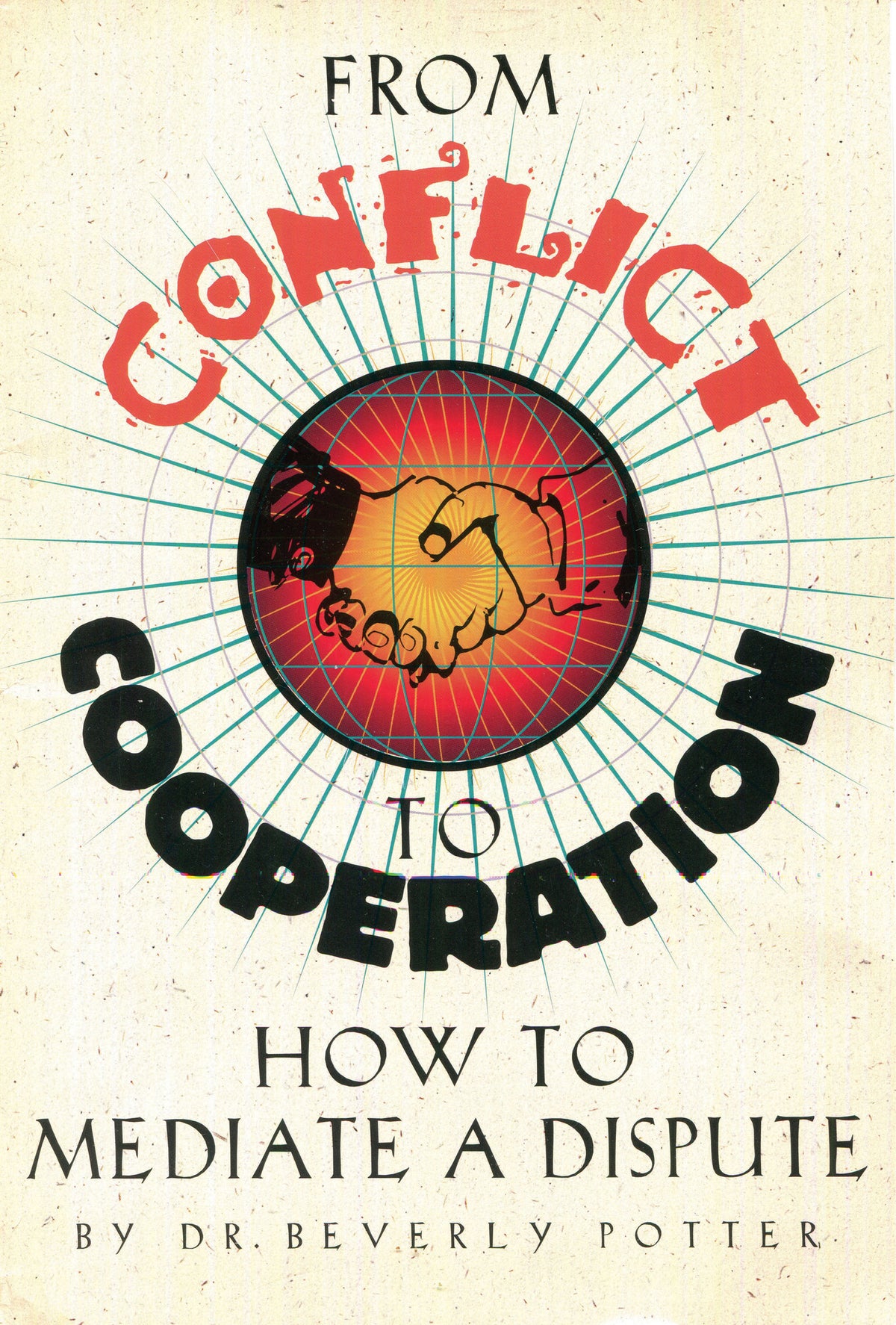Cover image for From Conflict to Cooperation ISBN 9780914171799