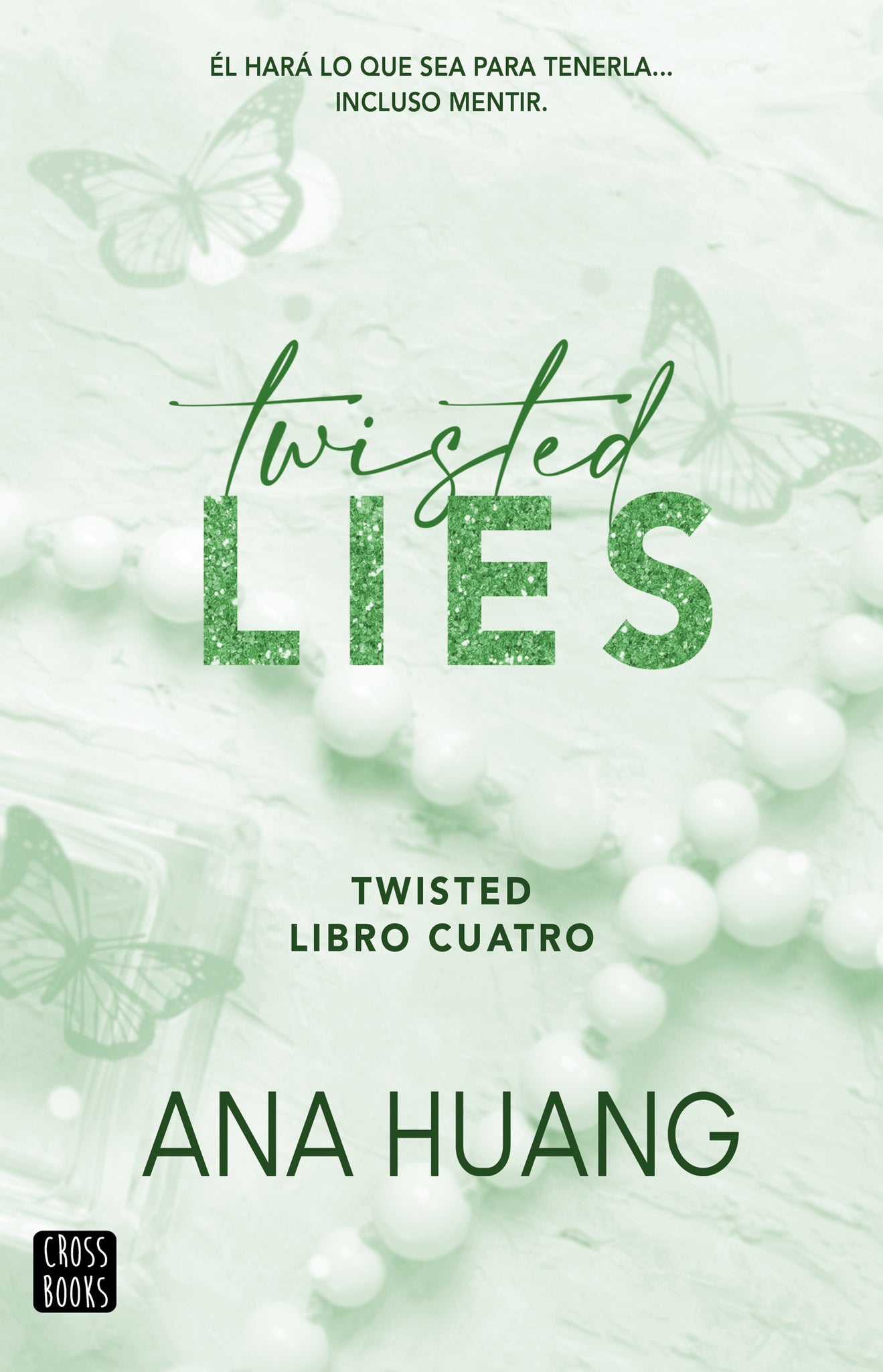Twisted Lies. Edición Tapa Dura (Twisted 4)