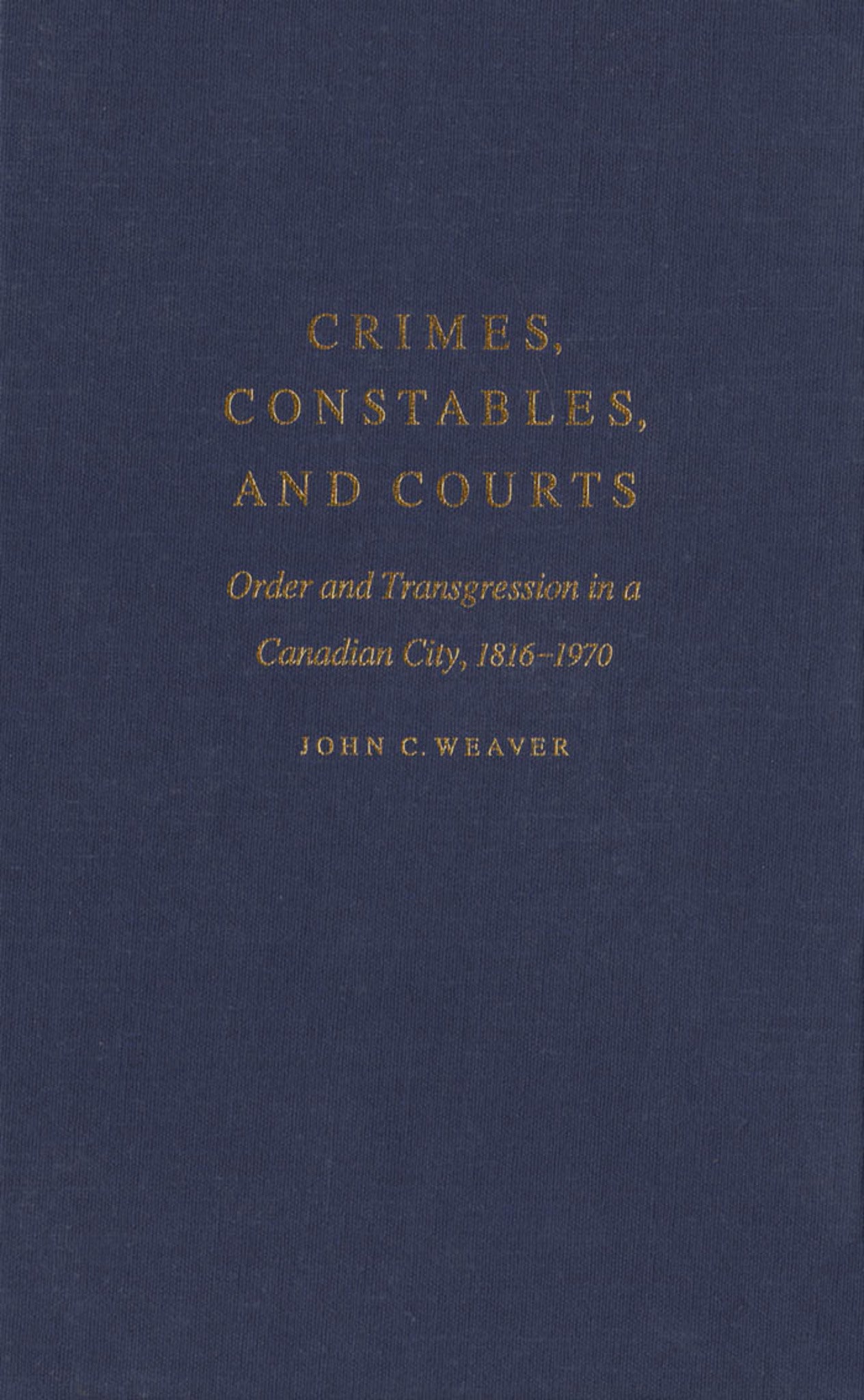 Crimes, Constables, and Courts