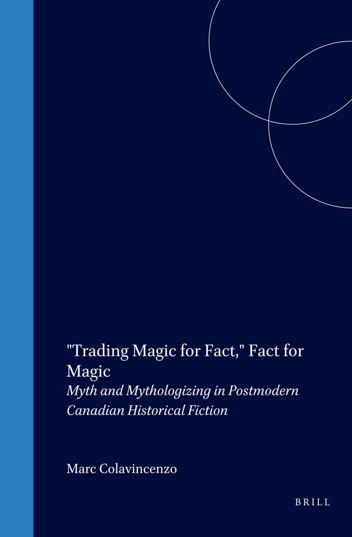 "Trading Magic for Fact," Fact for Magic