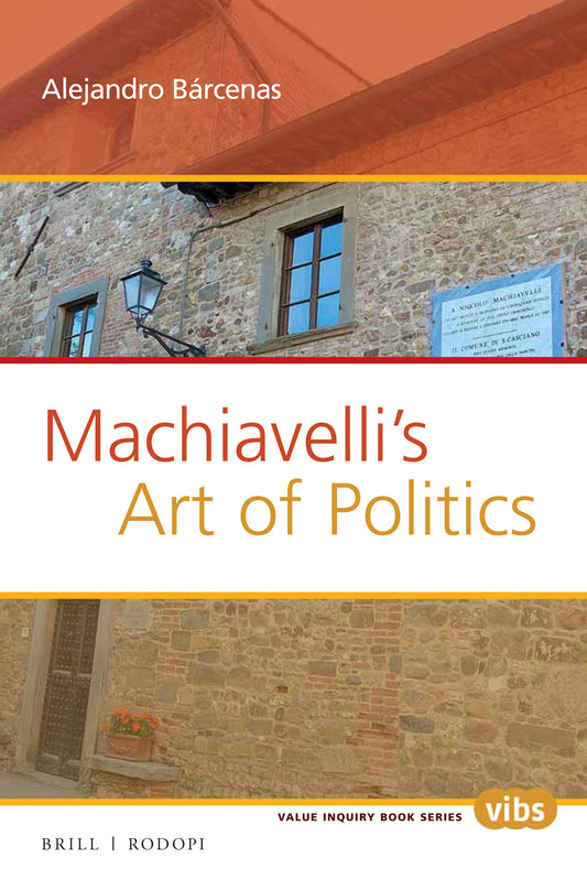 Machiavelli’s Art of Politics
