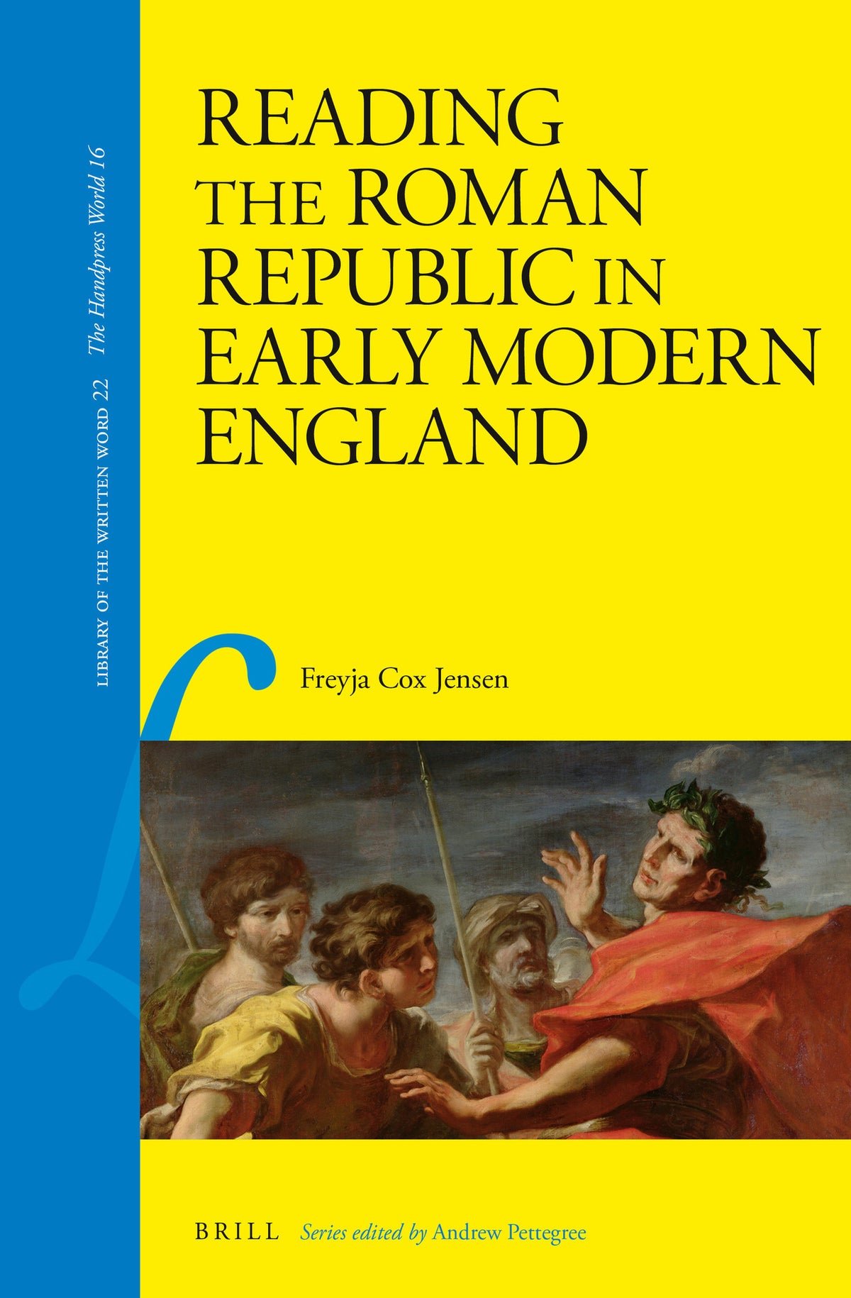 Cover image for Reading the Roman Republic in Early Modern England ISBN 9789004233034