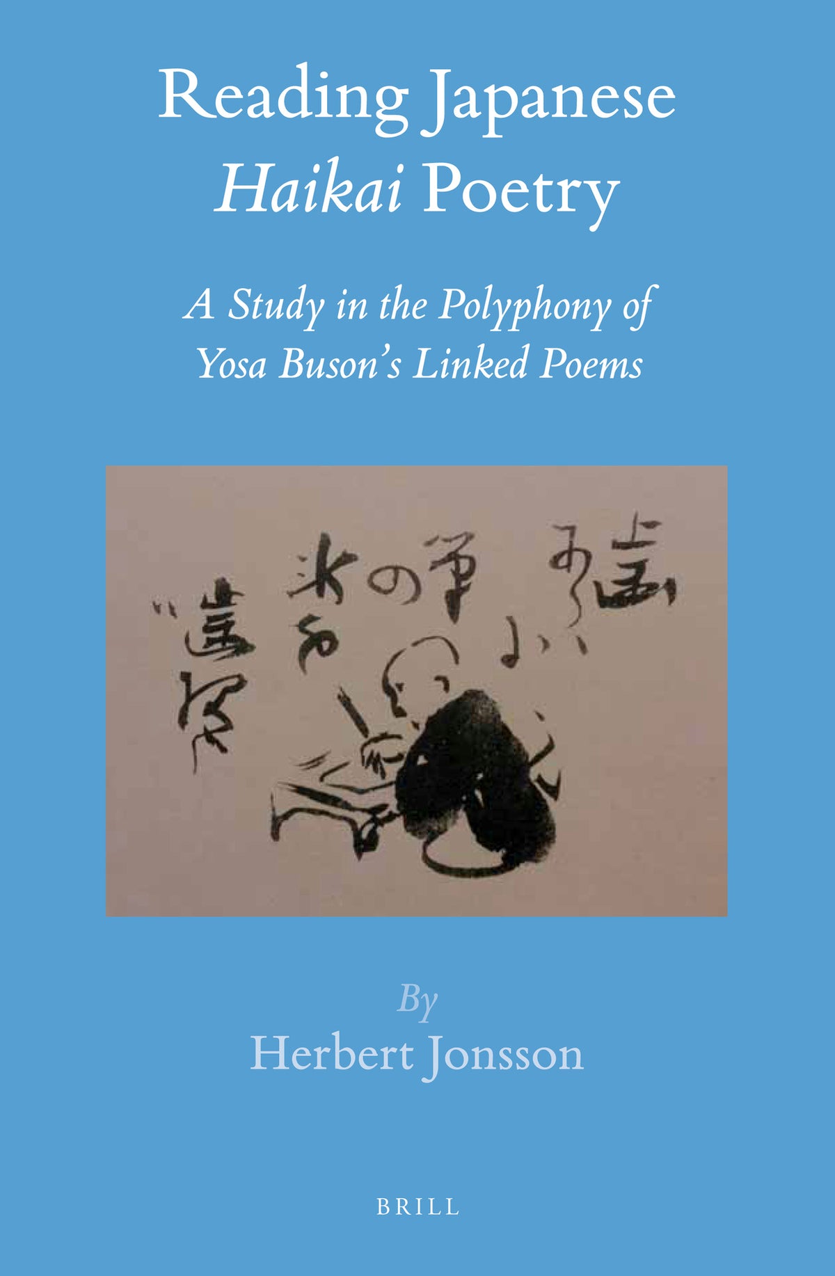 Cover image for Reading Japanese Haikai Poetry ISBN 9789004311183