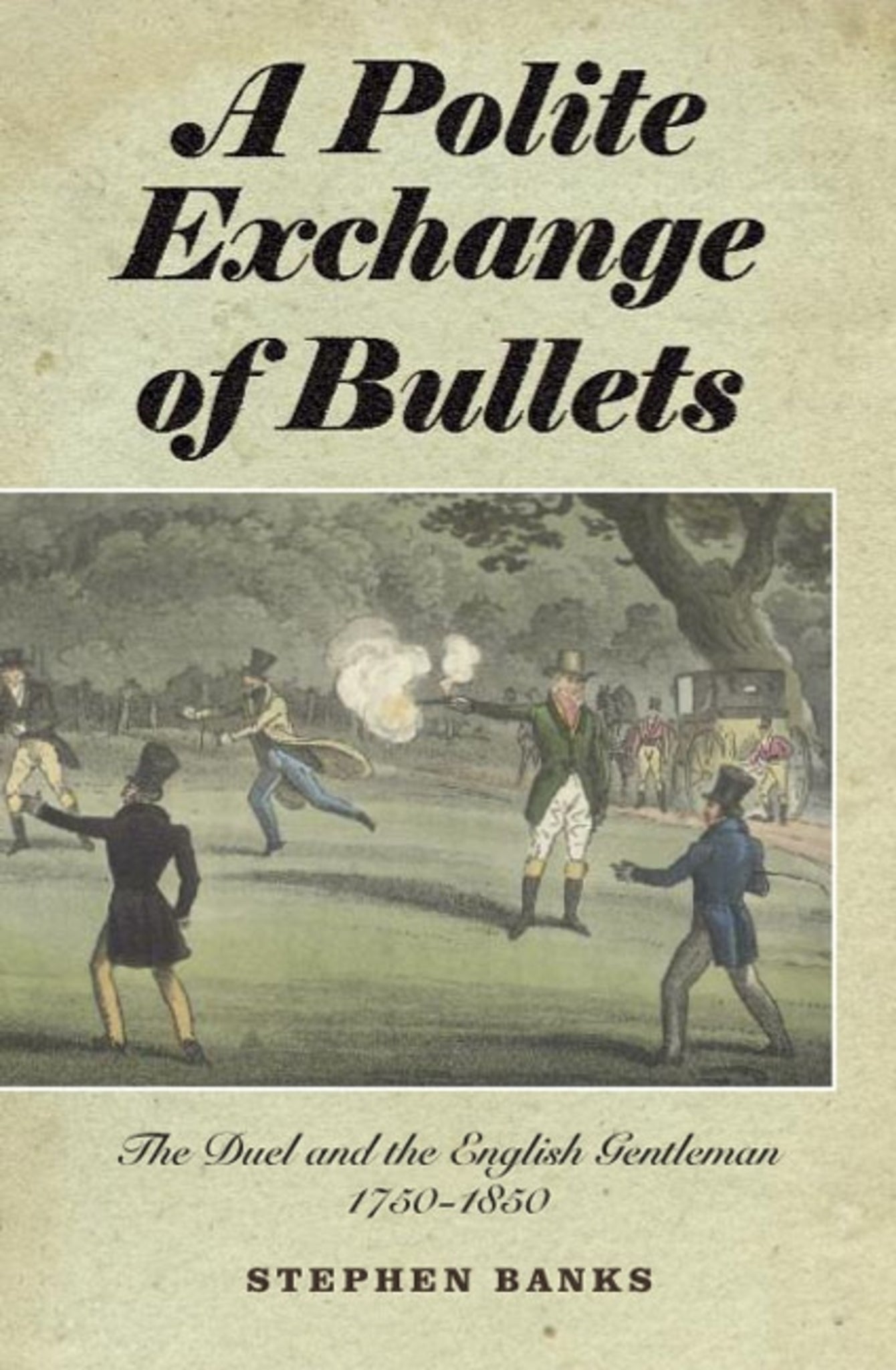 Cover image for A Polite Exchange of Bullets ISBN 9781843835714