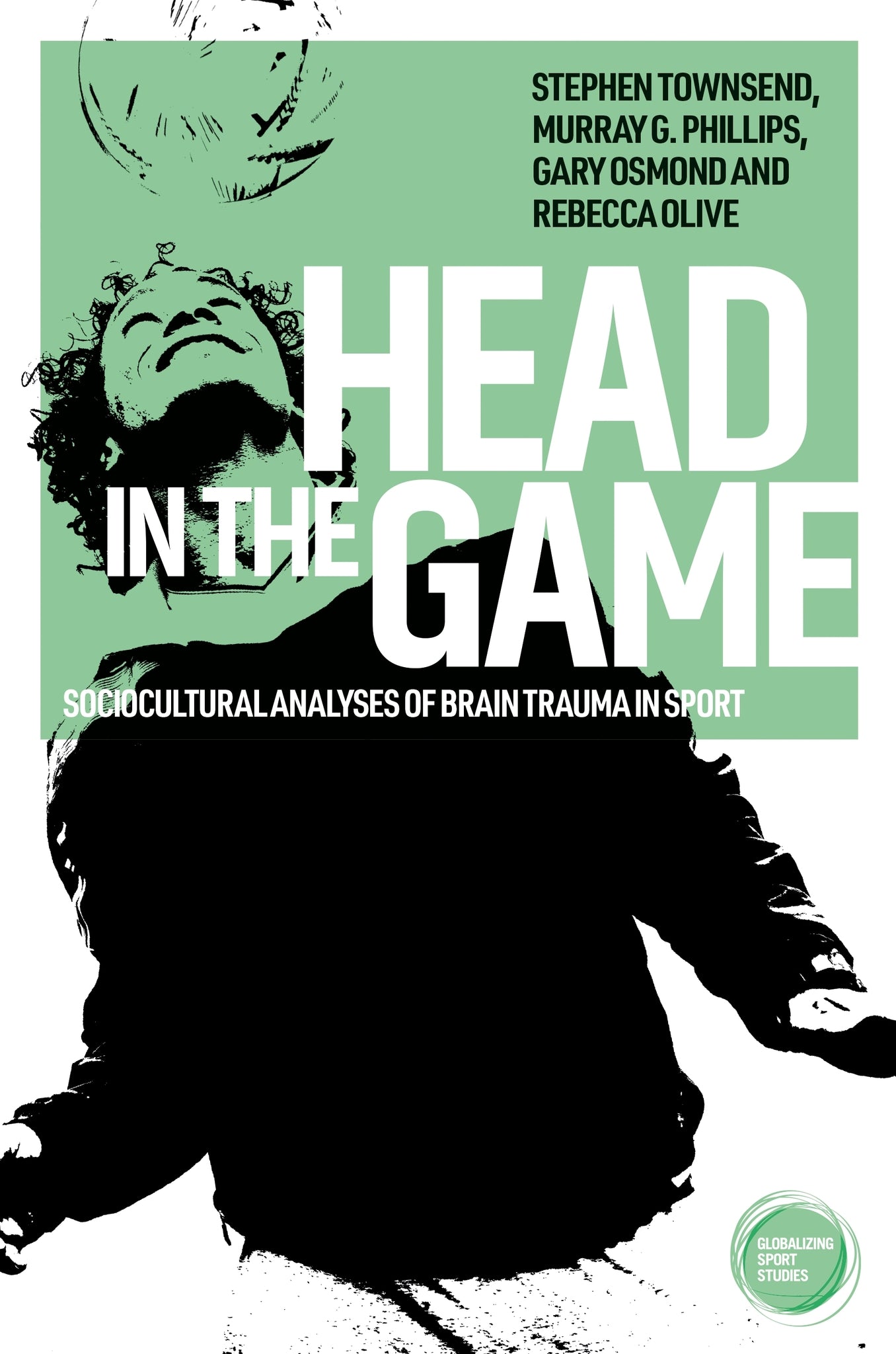Cover image for Head in the game ISBN 9781526176943