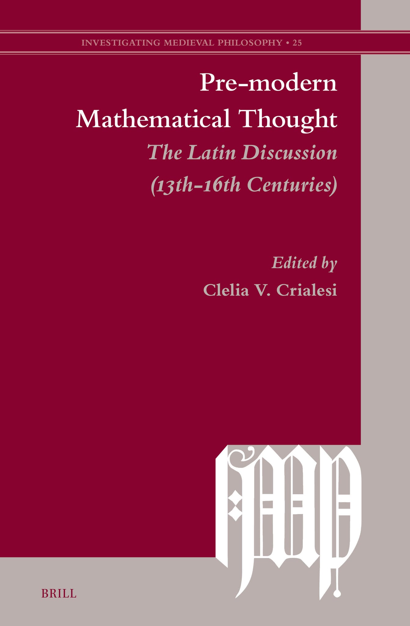 Cover image for Pre-modern Mathematical Thought ISBN 9789004729520