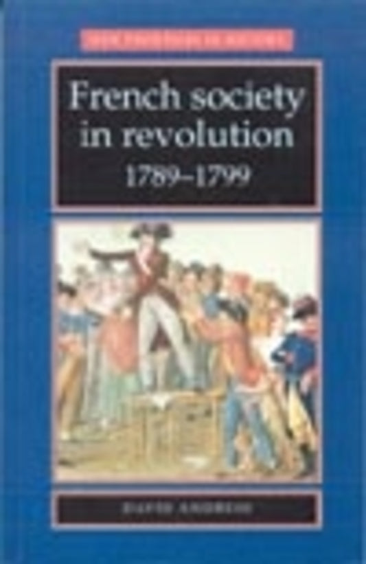 French society in revolution 1789–1799