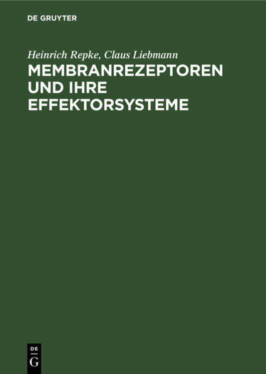 Membranrezeptoren und ihre Effektorsysteme