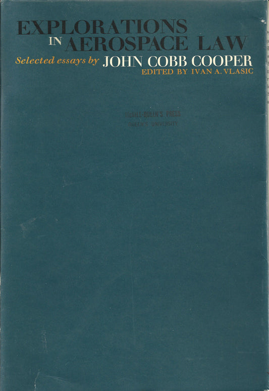 Explorations in Aerospace Law