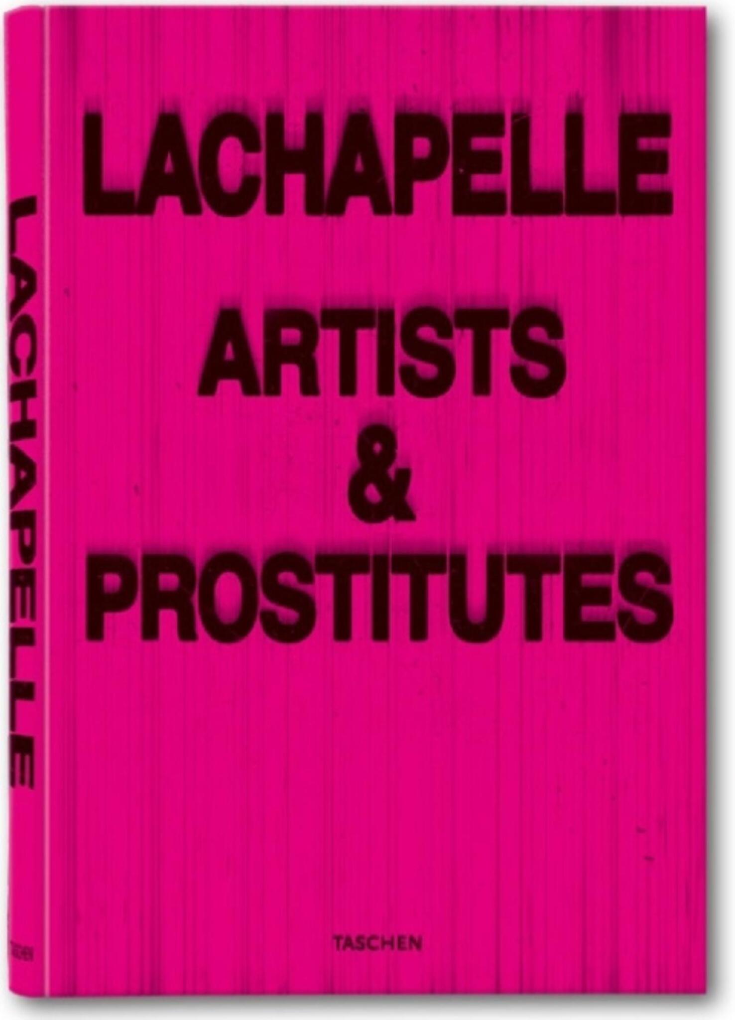 Cover image for David LaChapelle: Artists and Prostitutes ISBN 9783822816172