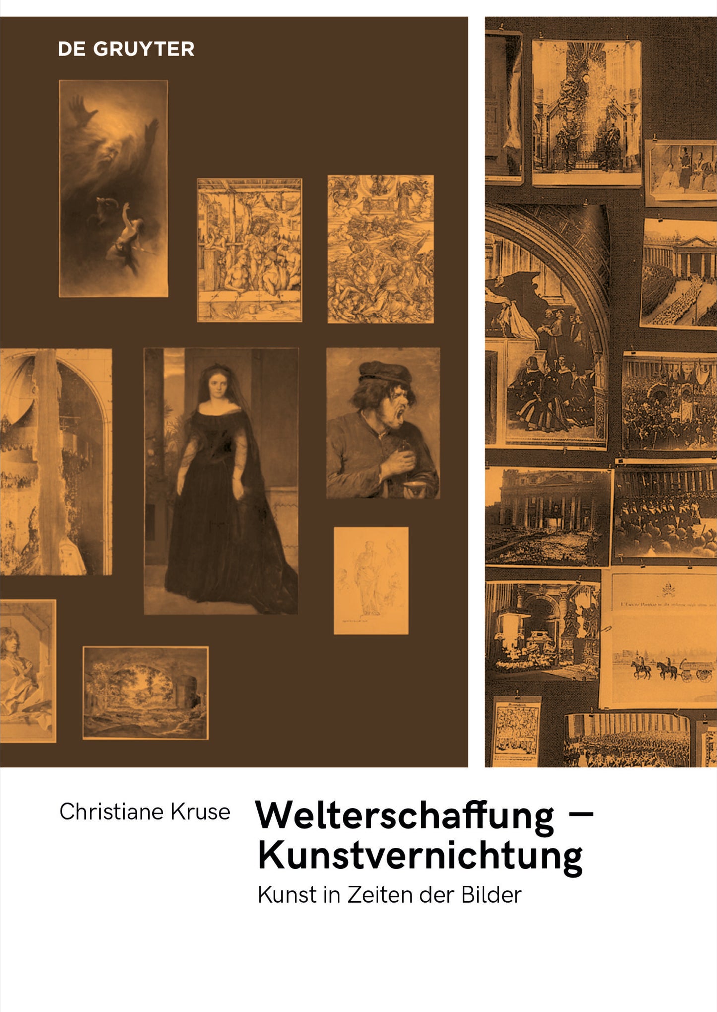Welterschaffung – Kunstvernichtung