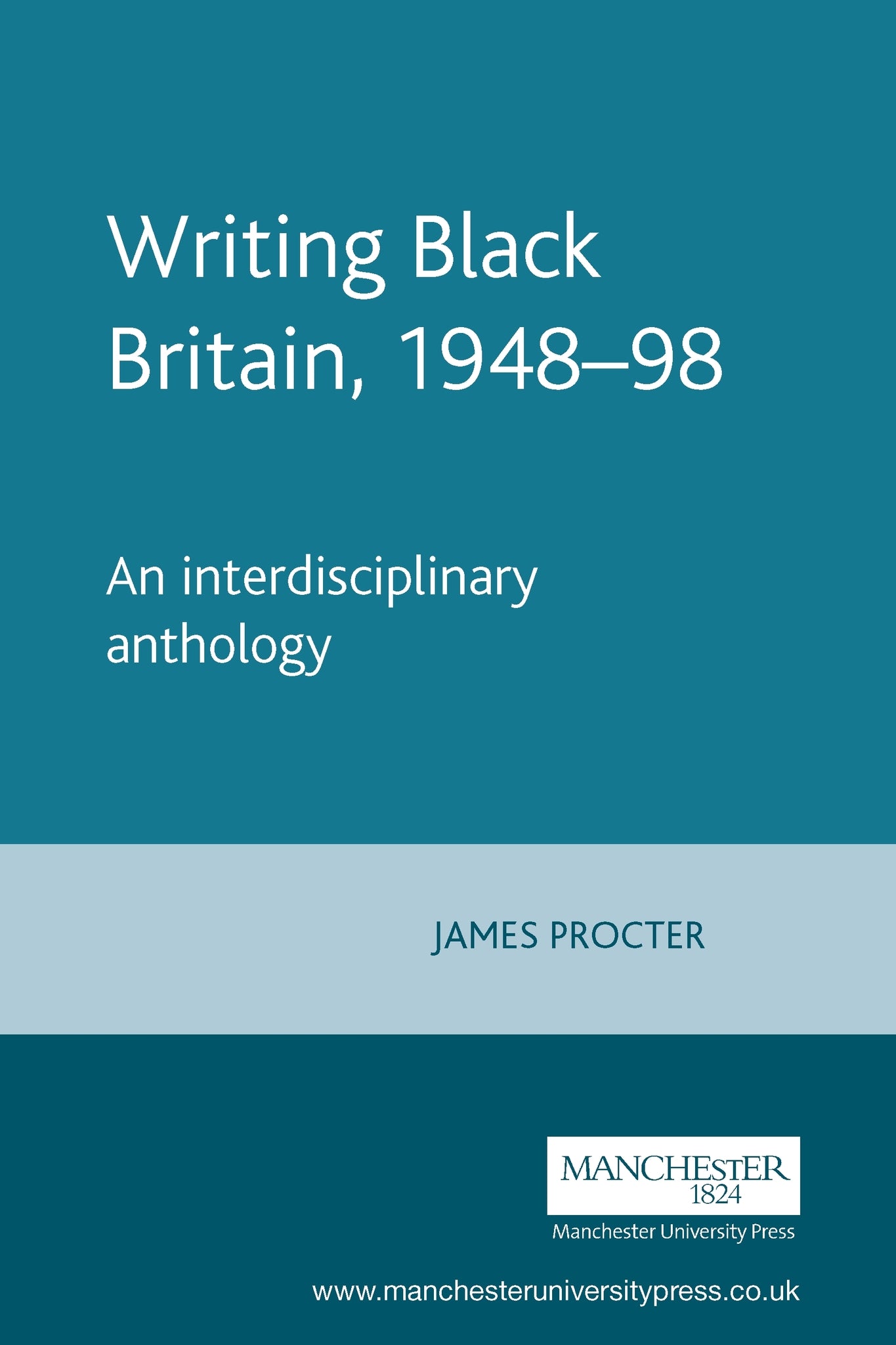 Cover image for Writing Black Britain, 1948–98 ISBN 9780719053825