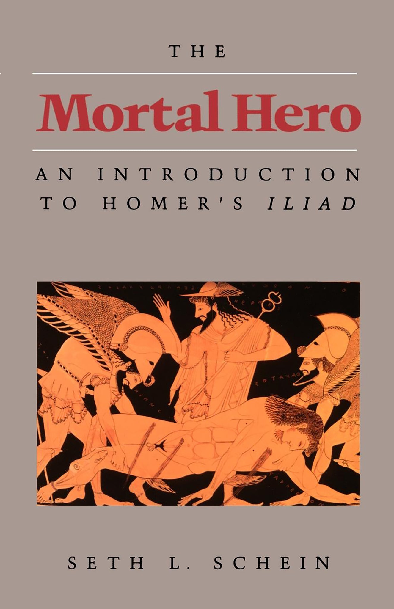 Cover image for The Mortal Hero ISBN 9780520341067