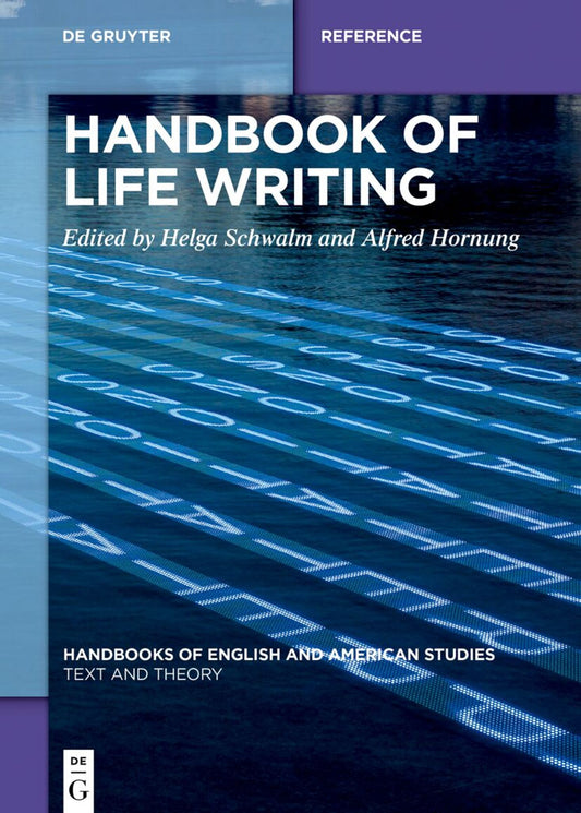 Handbook of Life Writing