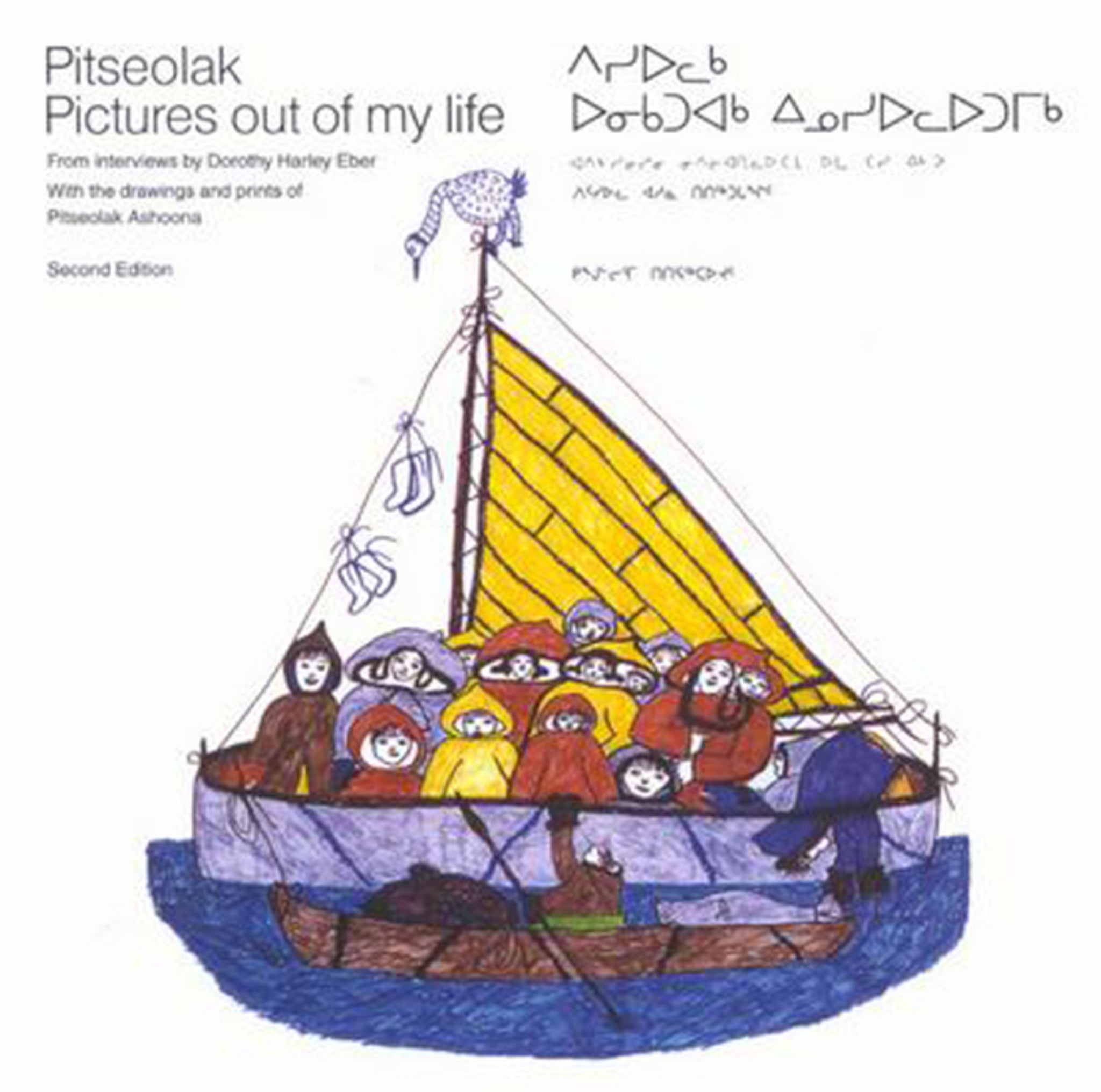 Pitseolak: Pictures Out of My Life, Second Edition