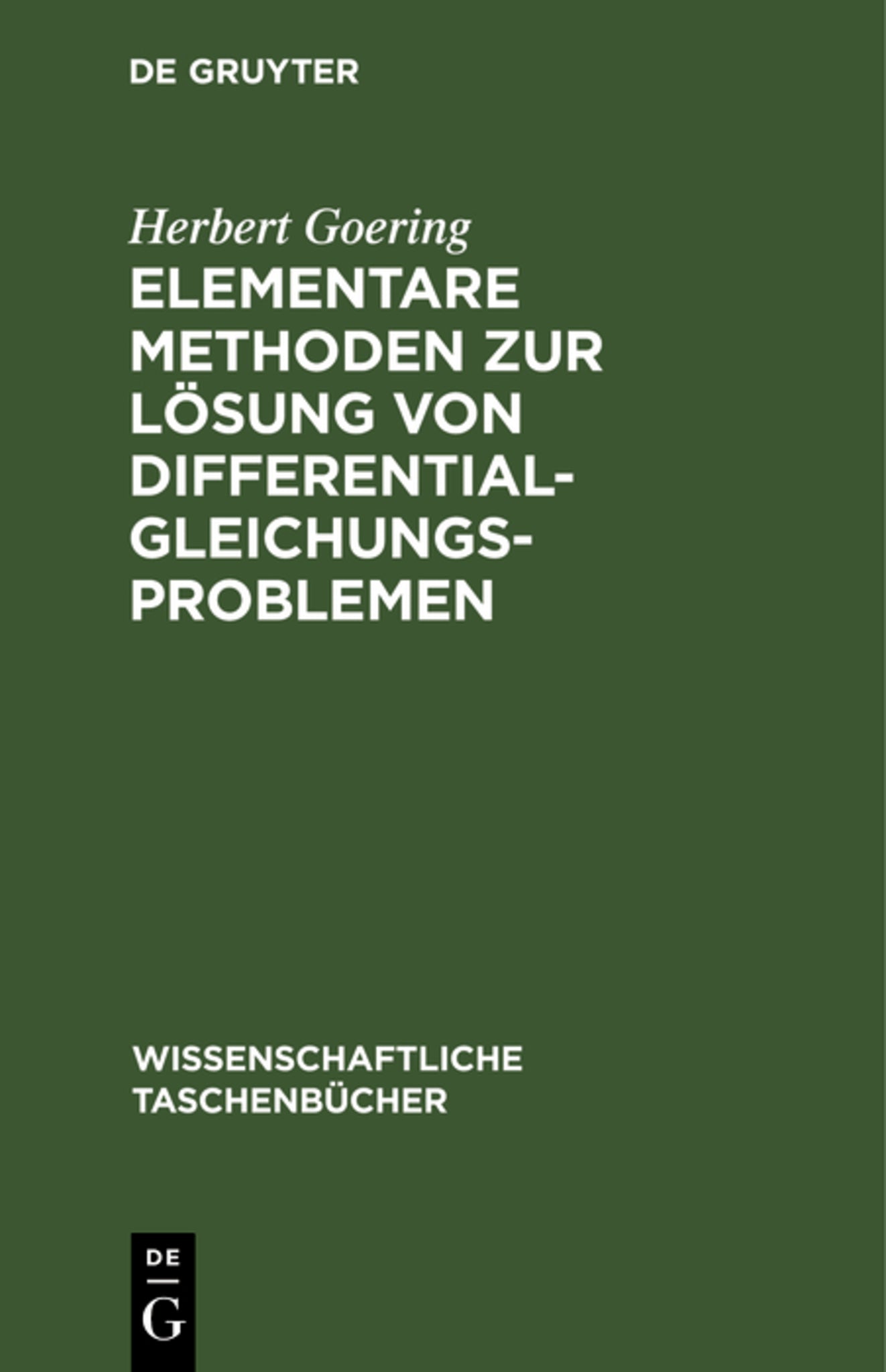 Elementare Methoden zur Lösung von Differentialgleichungsproblemen