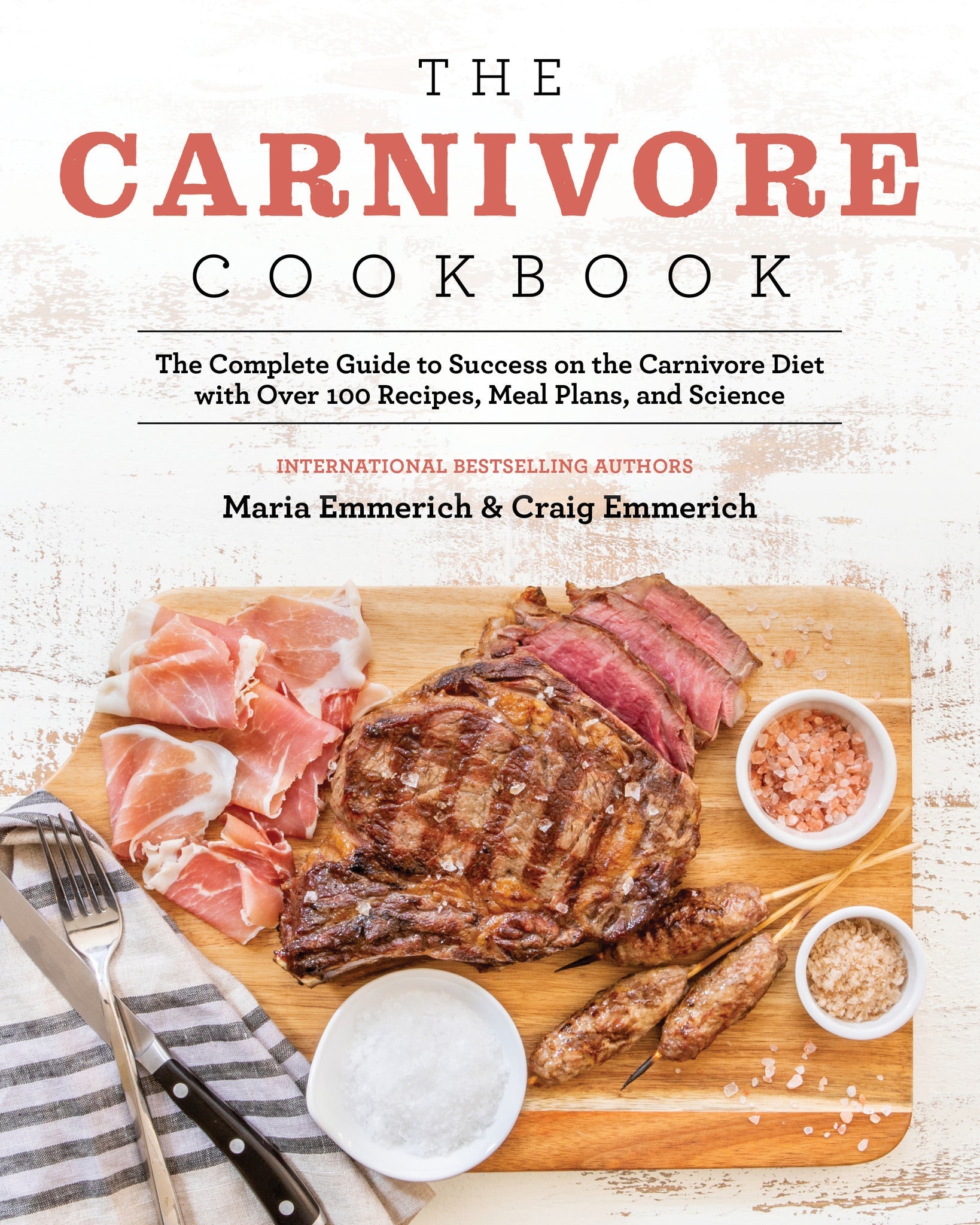 Cover image for The Carnivore Cookbook ISBN 9781628603941