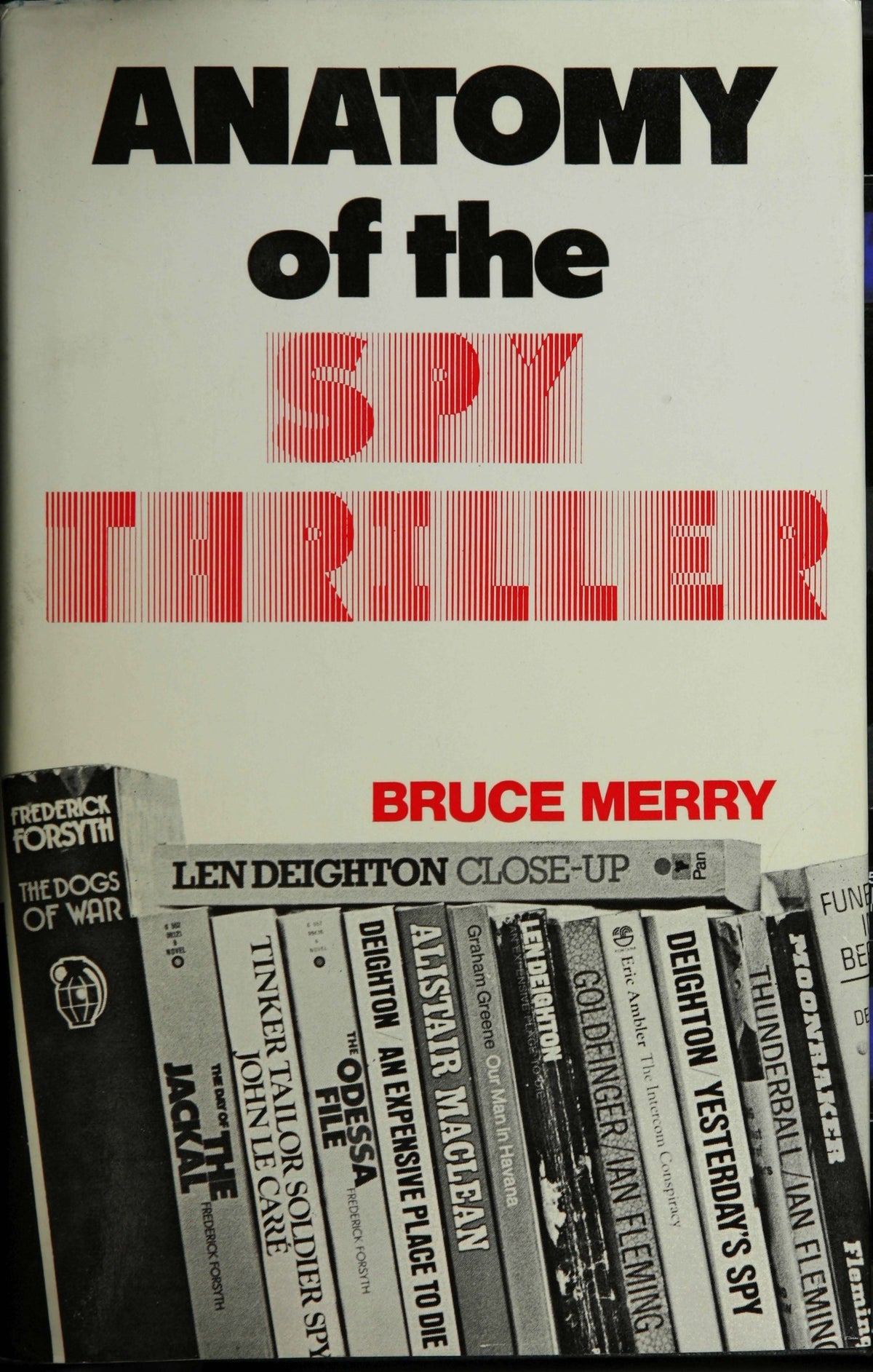 Cover image for Anatomy of the Spy Thriller ISBN 9780773594289