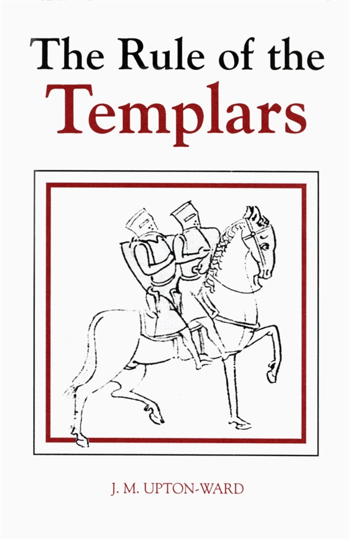 Cover image for The Rule of the Templars ISBN 9780851157016