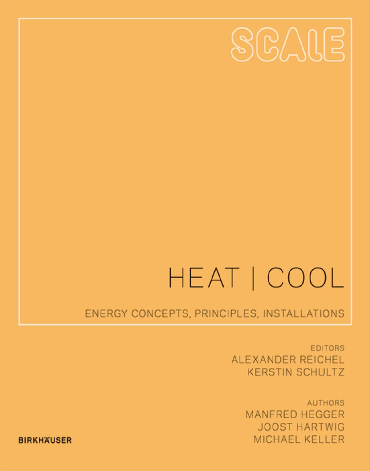 Cover image for Scale: Heat | Cool ISBN 9783034605137