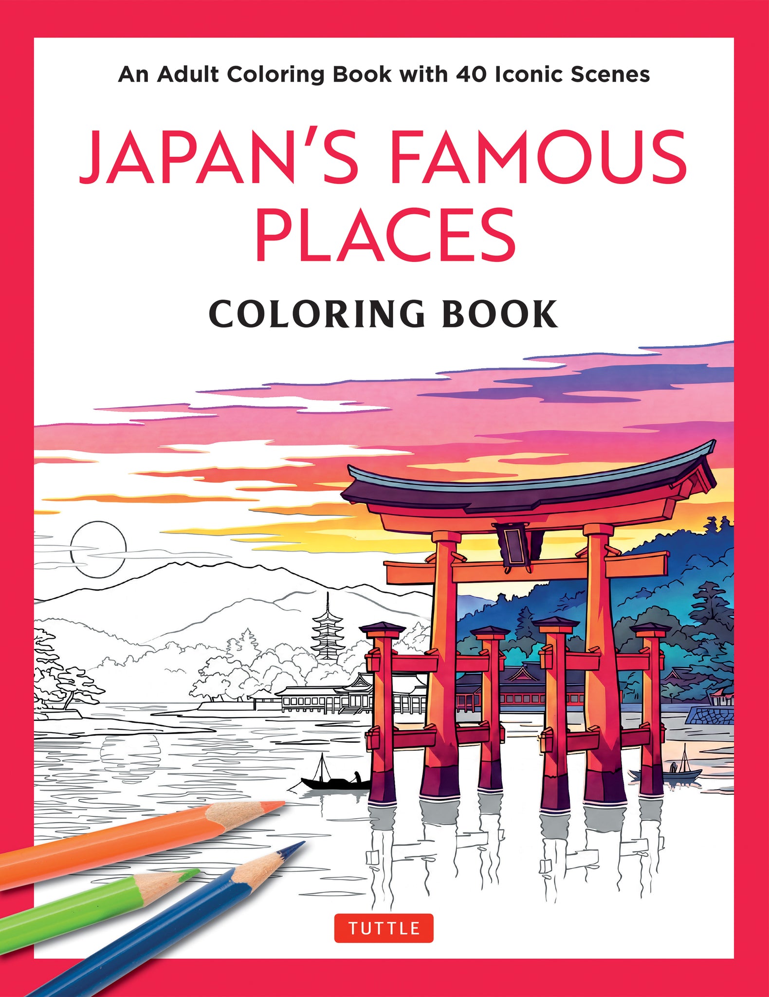 Cover image for Japan's Famous Places Coloring Book ISBN 9784805320815