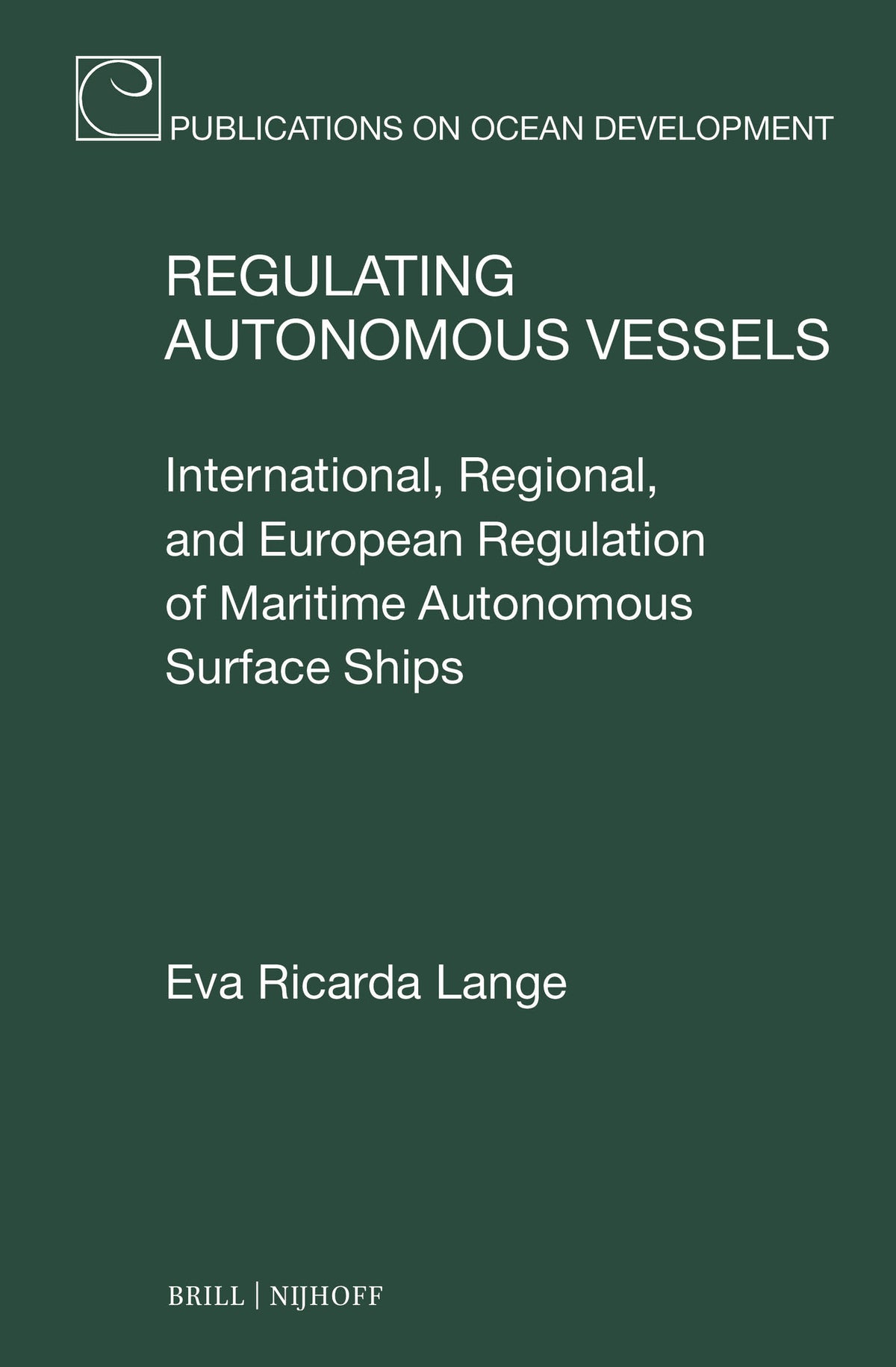 Regulating Autonomous Vessels