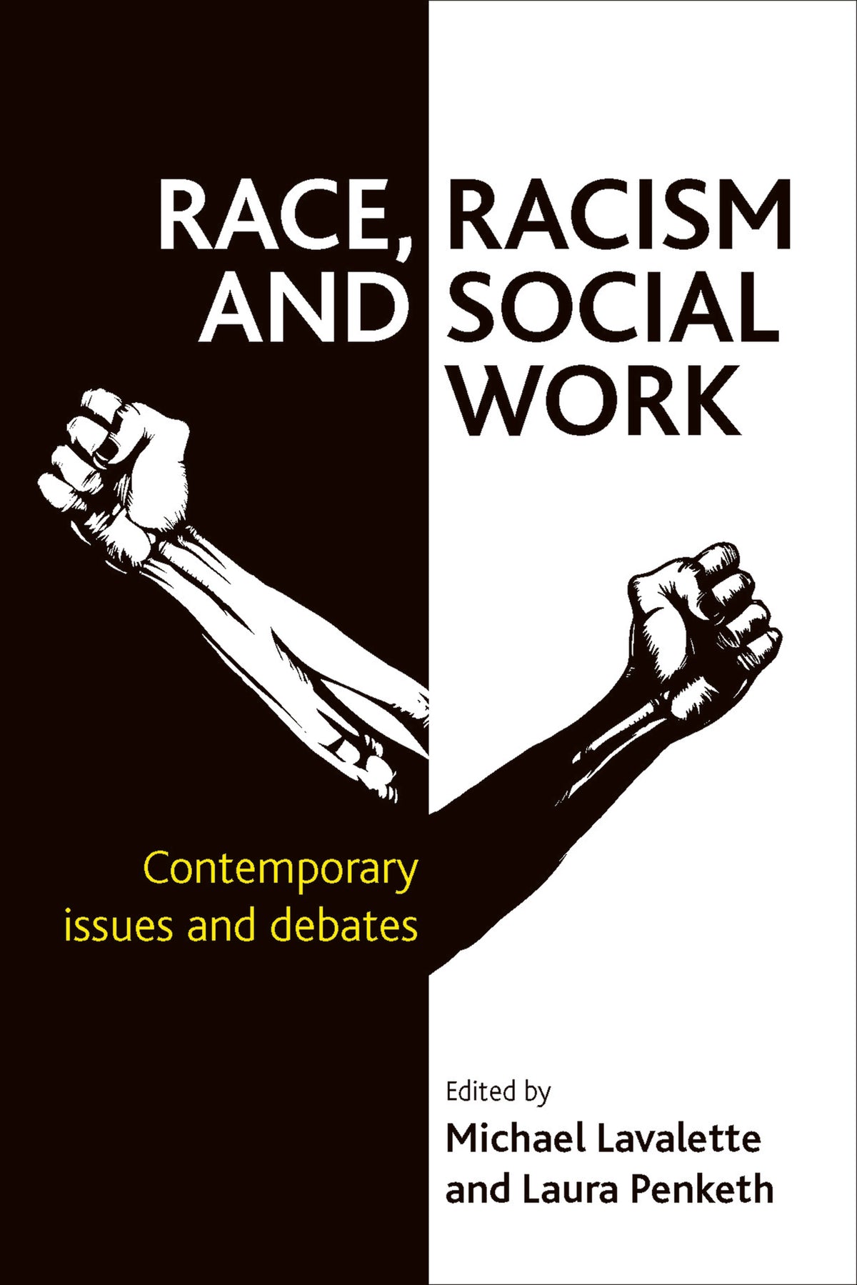 Cover image for Race, Racism and Social Work ISBN 9781447307075
