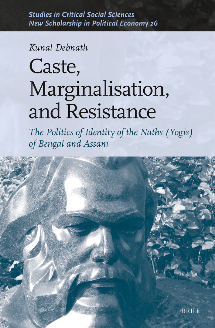 Cover image for Caste, Marginalisation, and Resistance ISBN 9789004689374