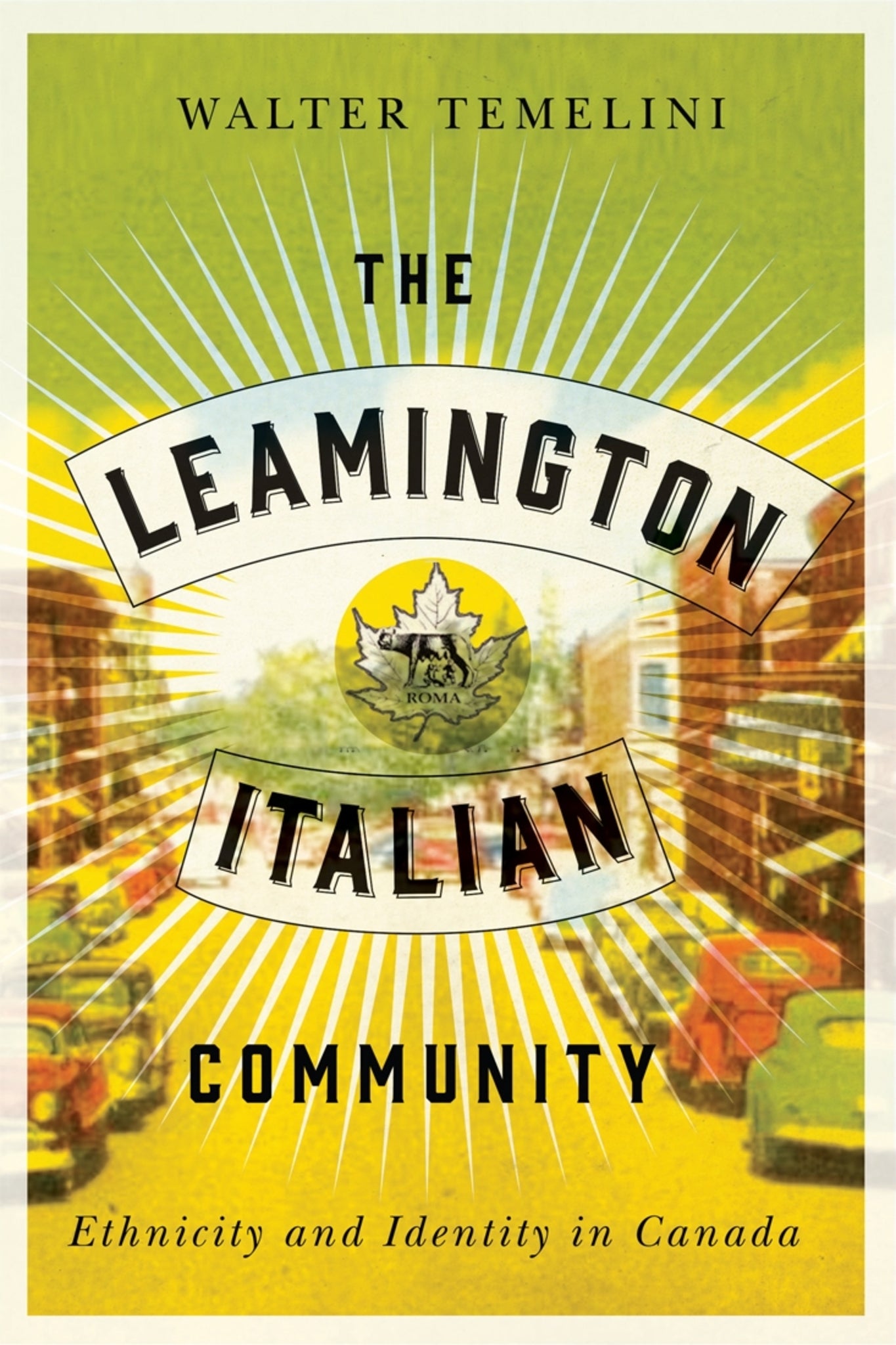 Cover image for The Leamington Italian Community ISBN 9780773554696