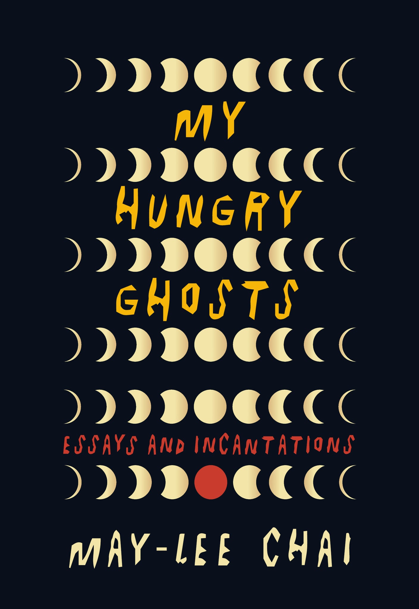 My Hungry Ghosts