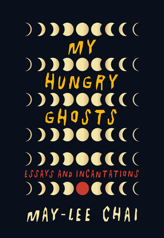 My Hungry Ghosts