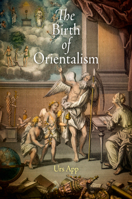 The Birth of Orientalism