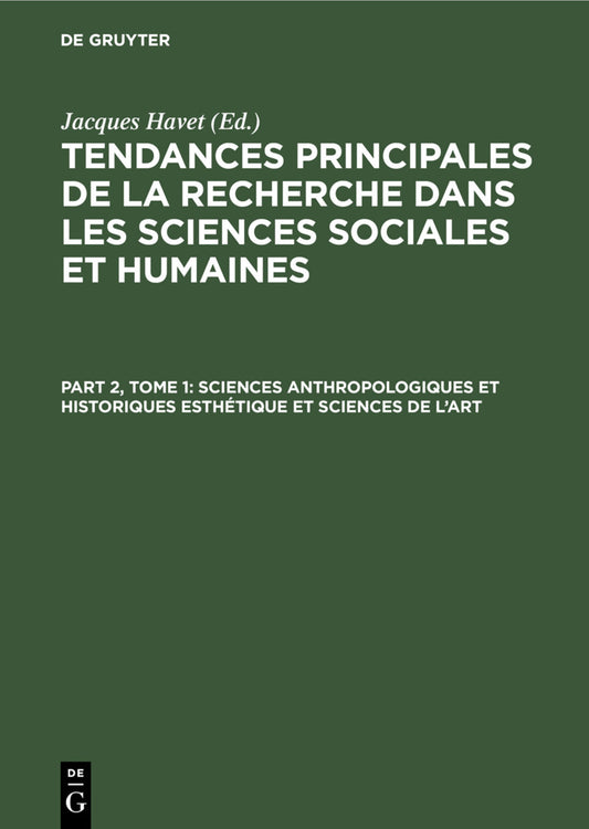 Sciences anthropologiques et historiques Esthétique et sciences de l’art