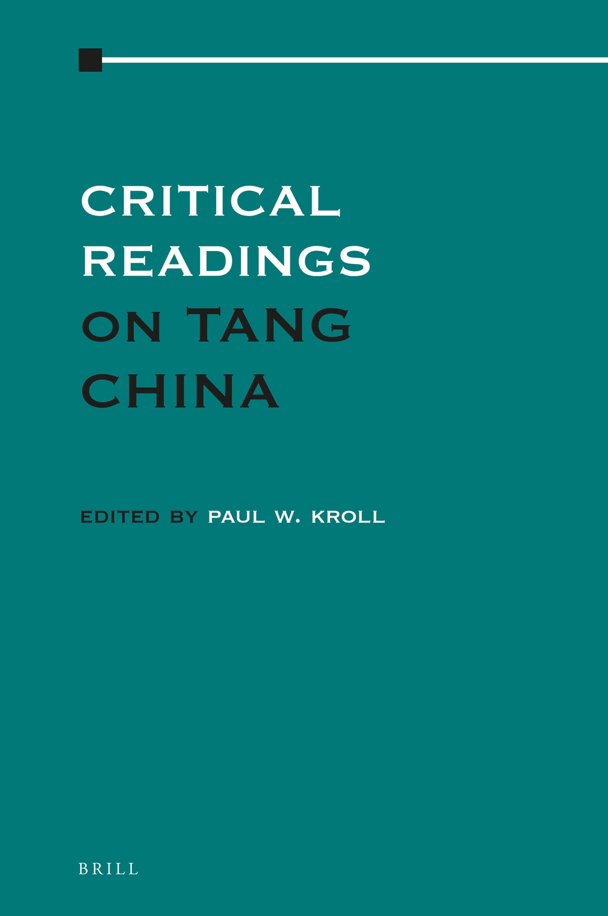 Cover image for Critical Readings on Tang China (4 vols.) ISBN 9789004281134