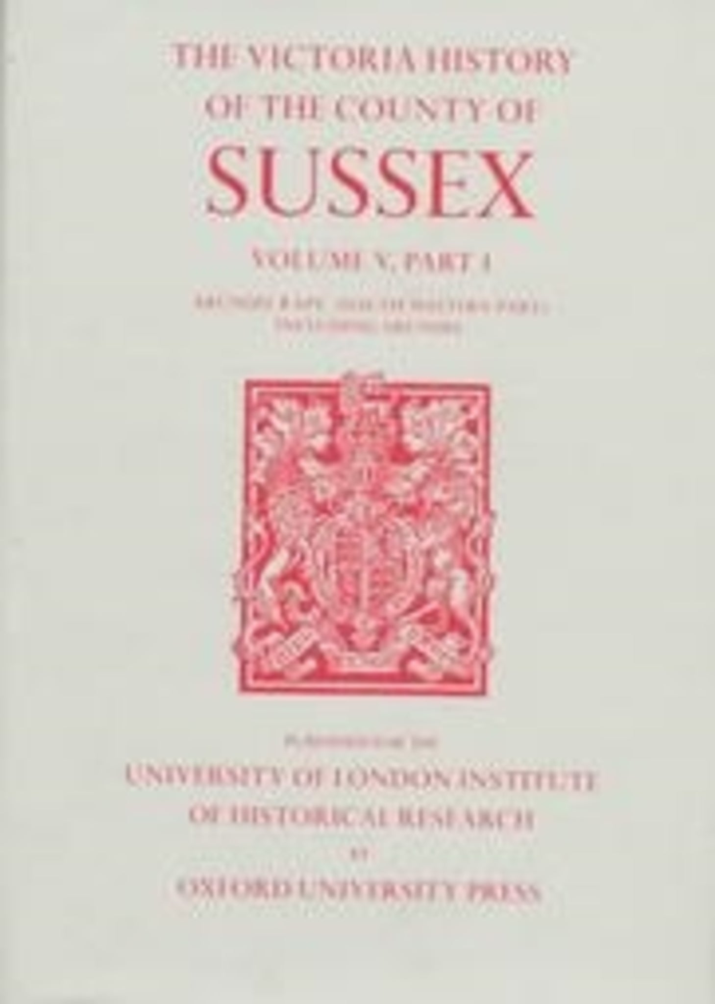 A History of the County of Sussex