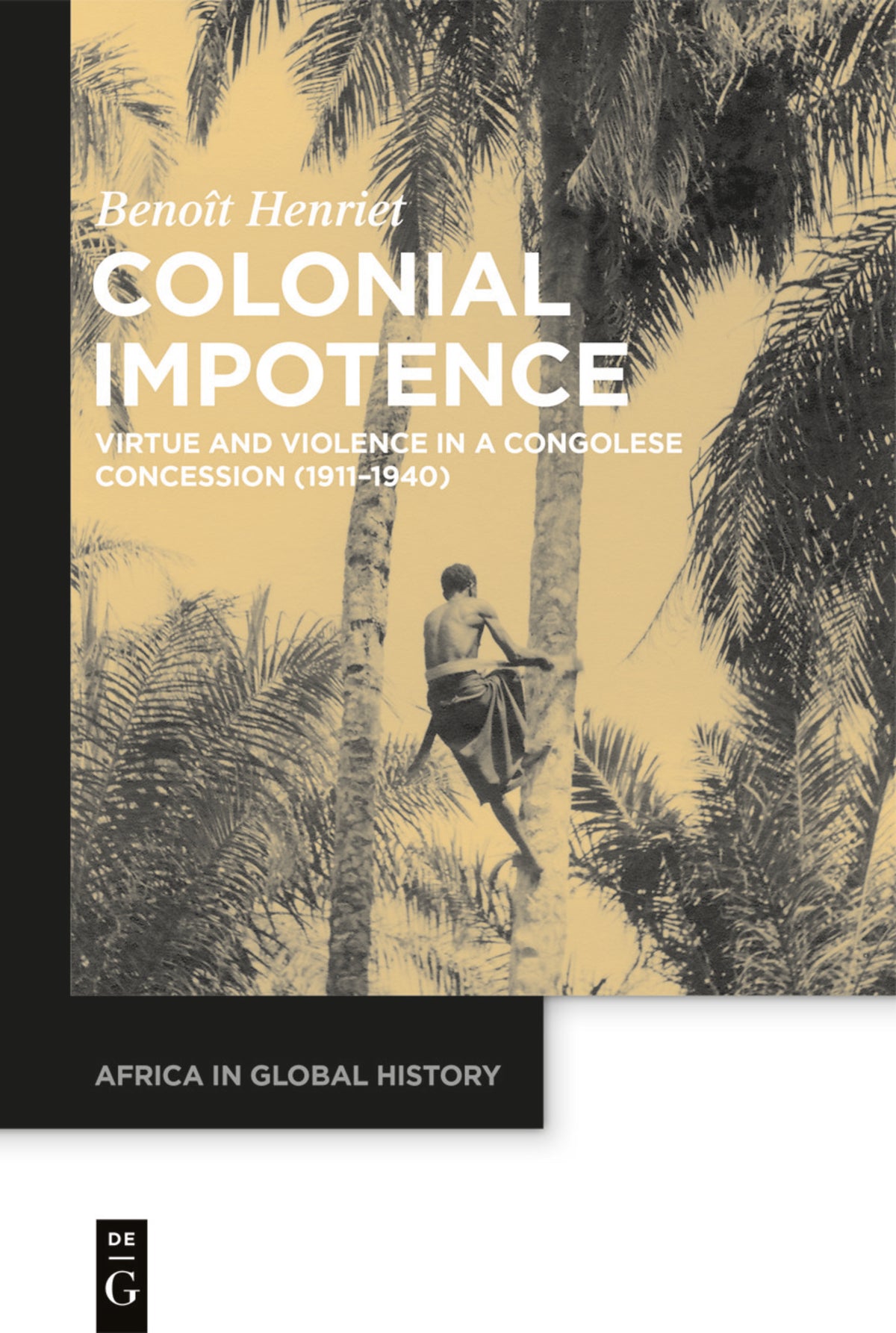 Cover image for Colonial Impotence ISBN 9783110648782