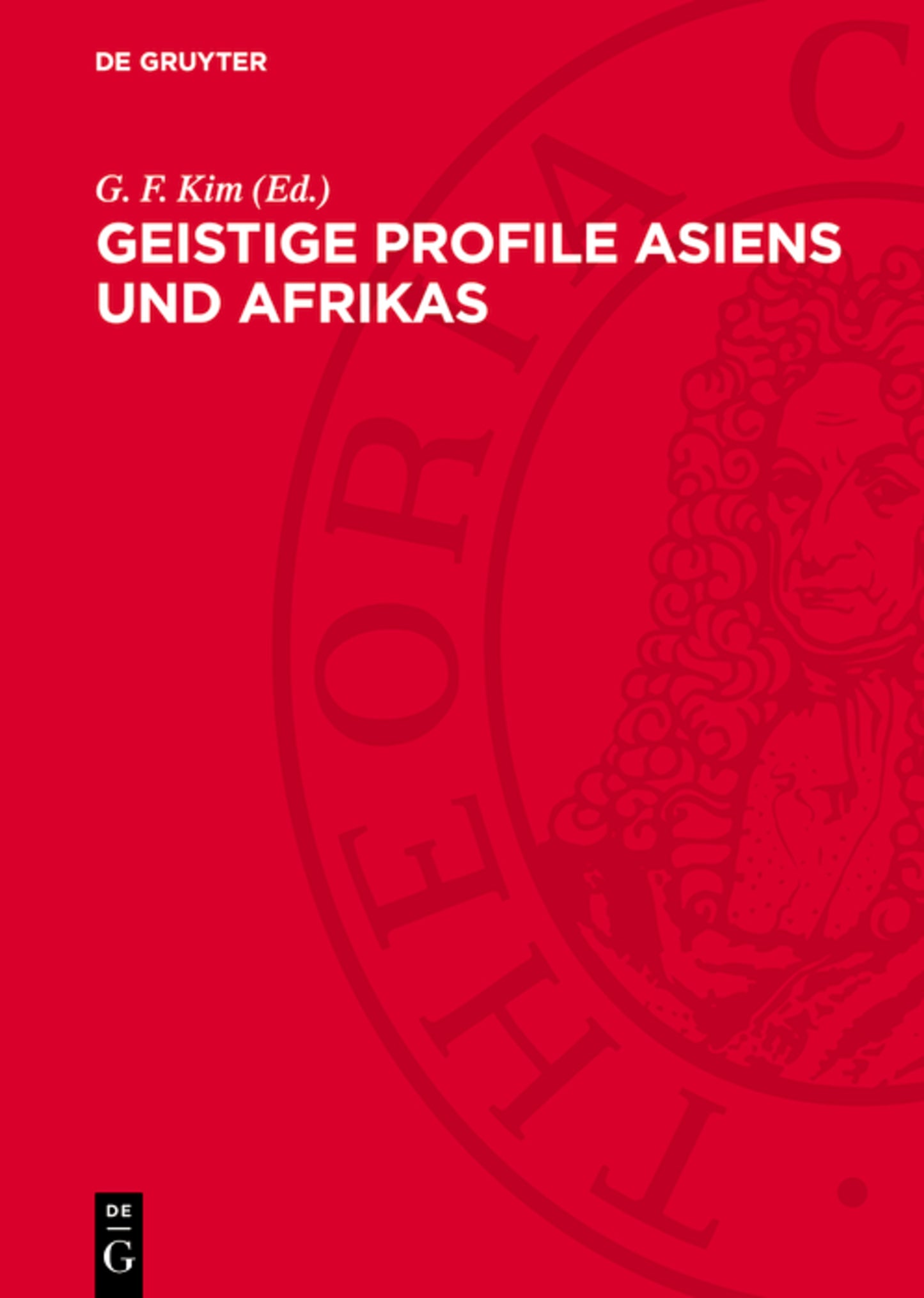 Geistige Profile Asiens und Afrikas