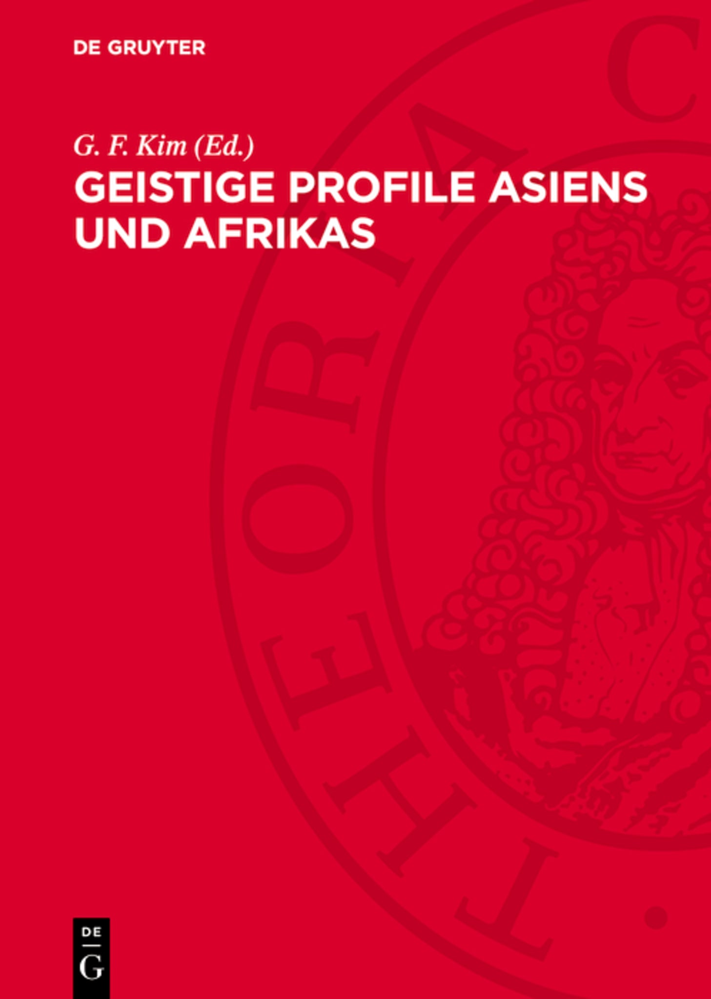 Geistige Profile Asiens und Afrikas