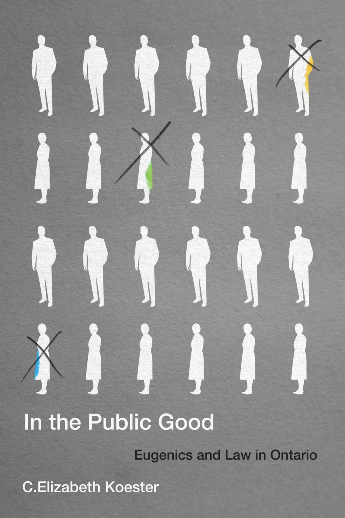 Cover image for In the Public Good ISBN 9780228009719