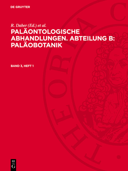 Paläontologische Abhandlungen. Abteilung B: Paläobotanik