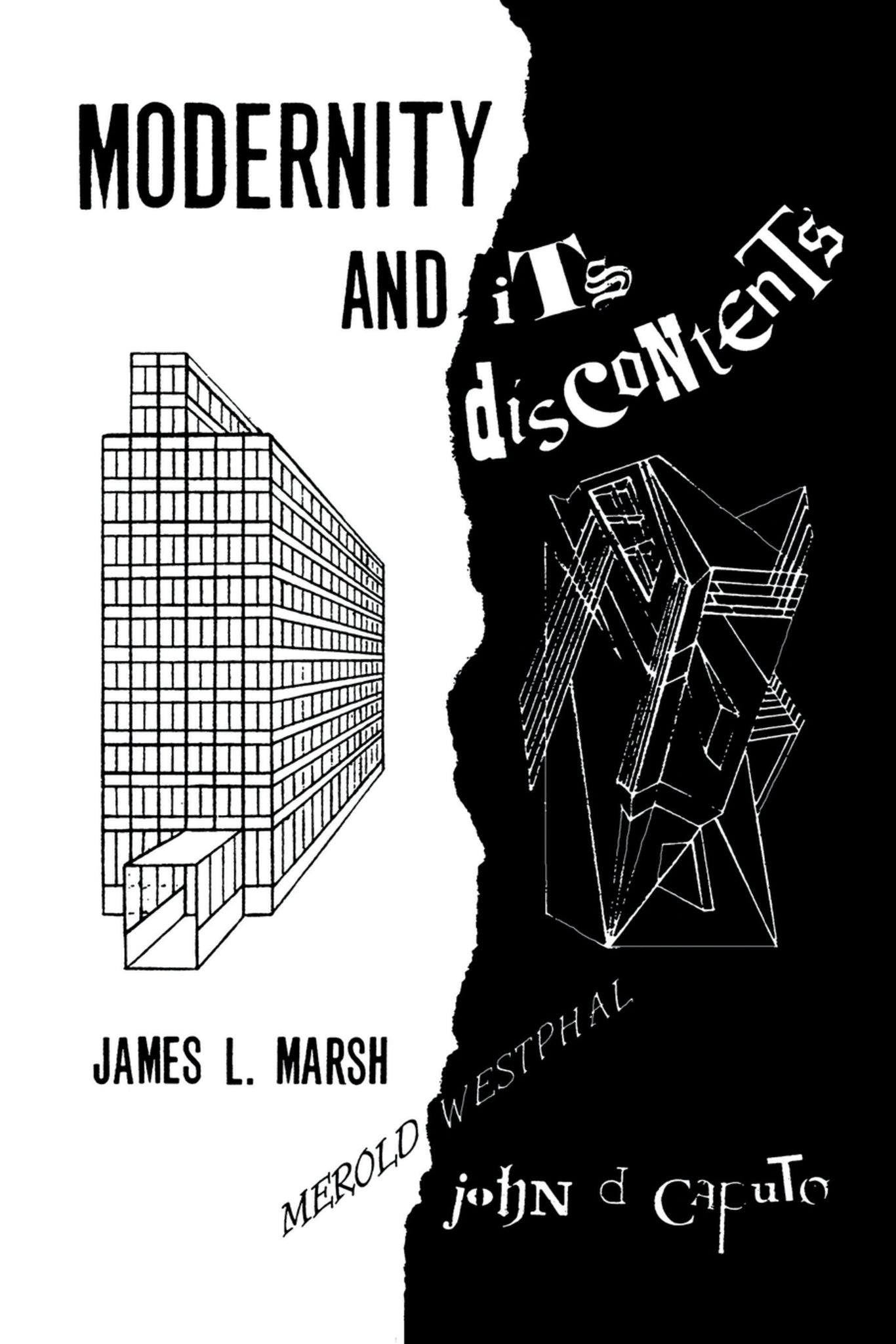 Cover image for Modernity and its Discontents ISBN 9780823213443