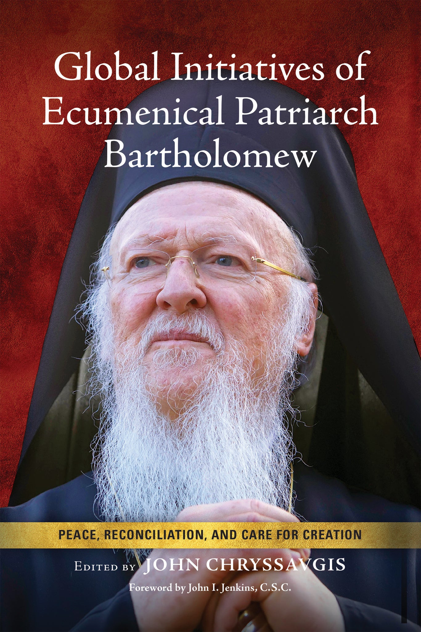 Cover image for Global Initiatives of Ecumenical Patriarch Bartholomew ISBN 9780268205584