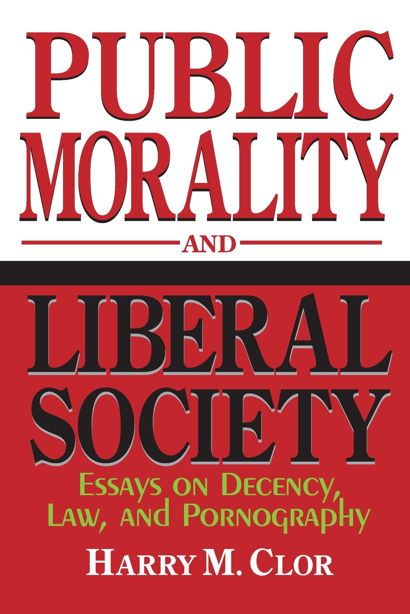 Cover image for Public Morality and Liberal Society ISBN 9780268089580
