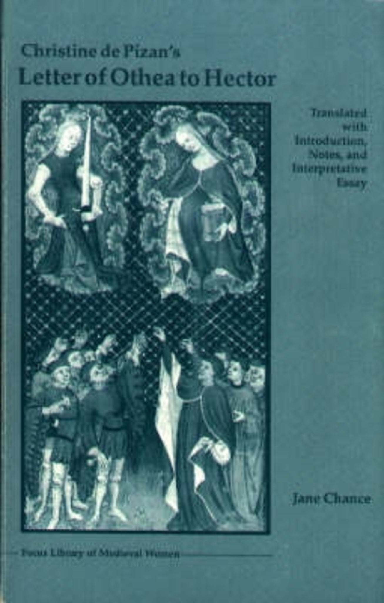 Cover image for Christine de Pizan's Letter of Othea to Hector ISBN 9780859914406
