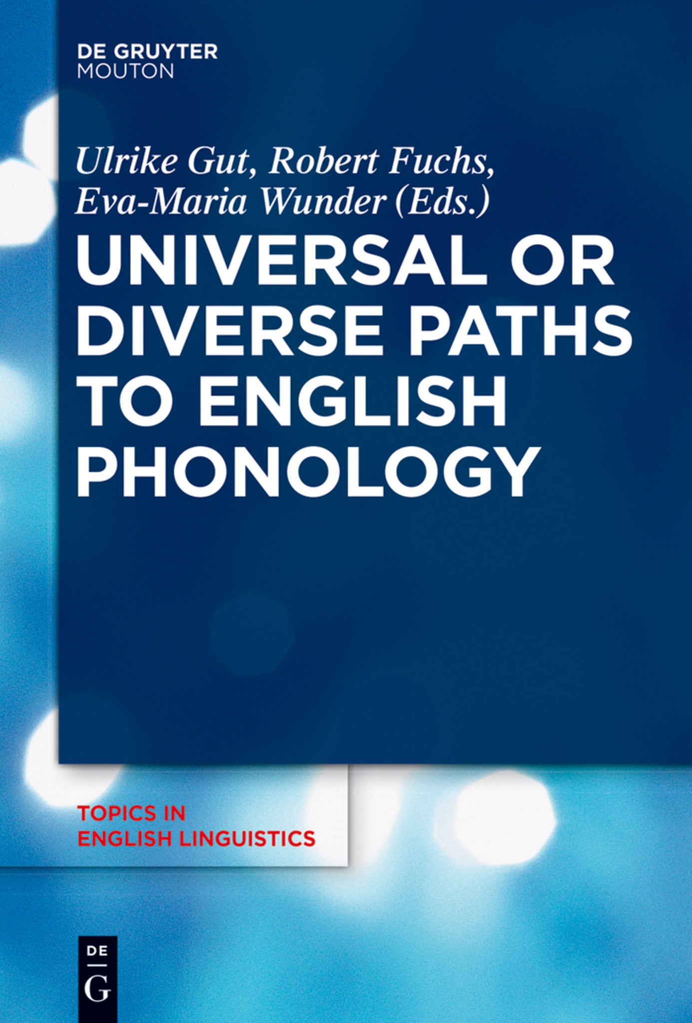 Universal or Diverse Paths to English Phonology