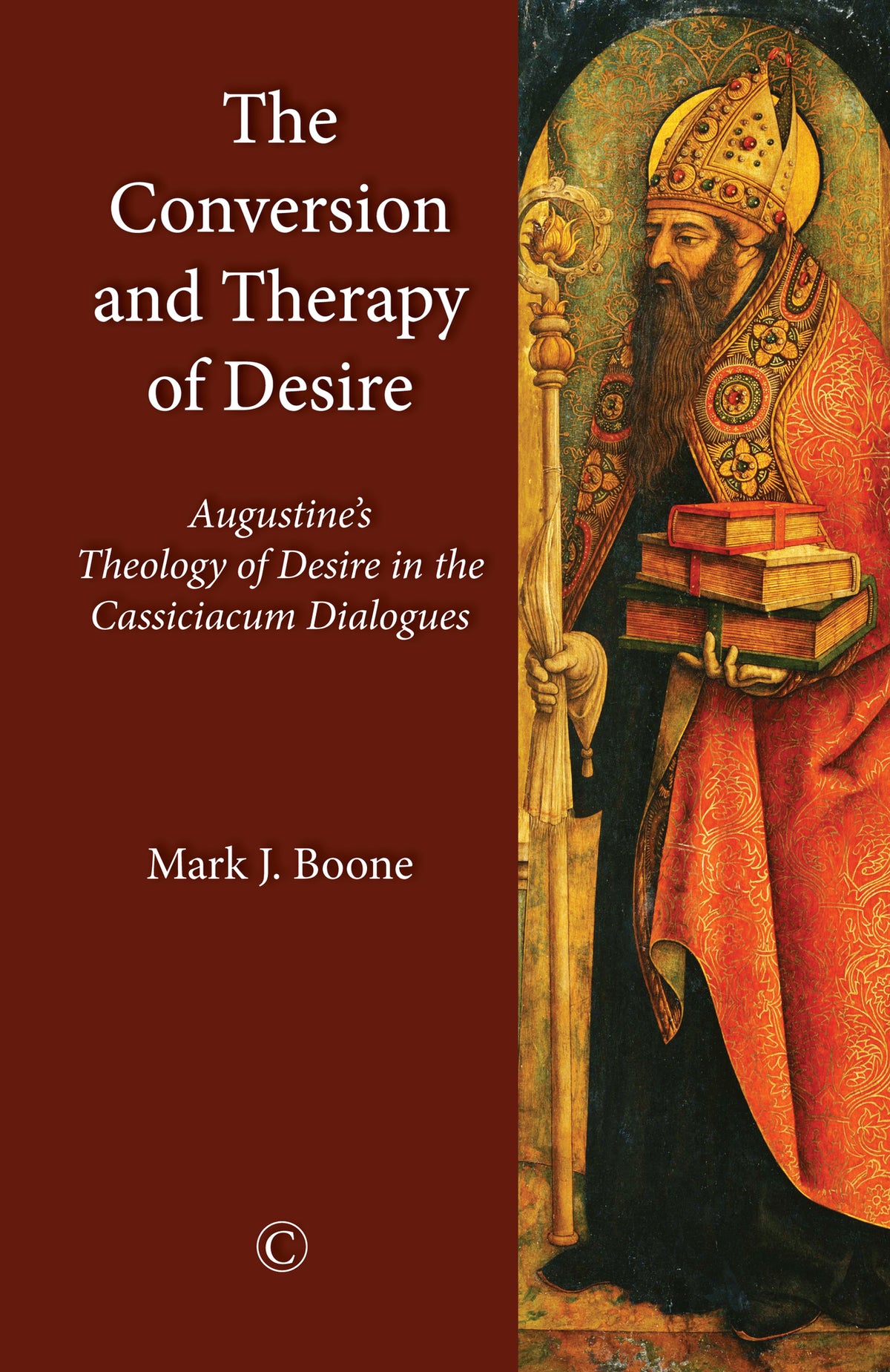 Cover image for The Conversion and Therapy of Desire ISBN 9780227176665
