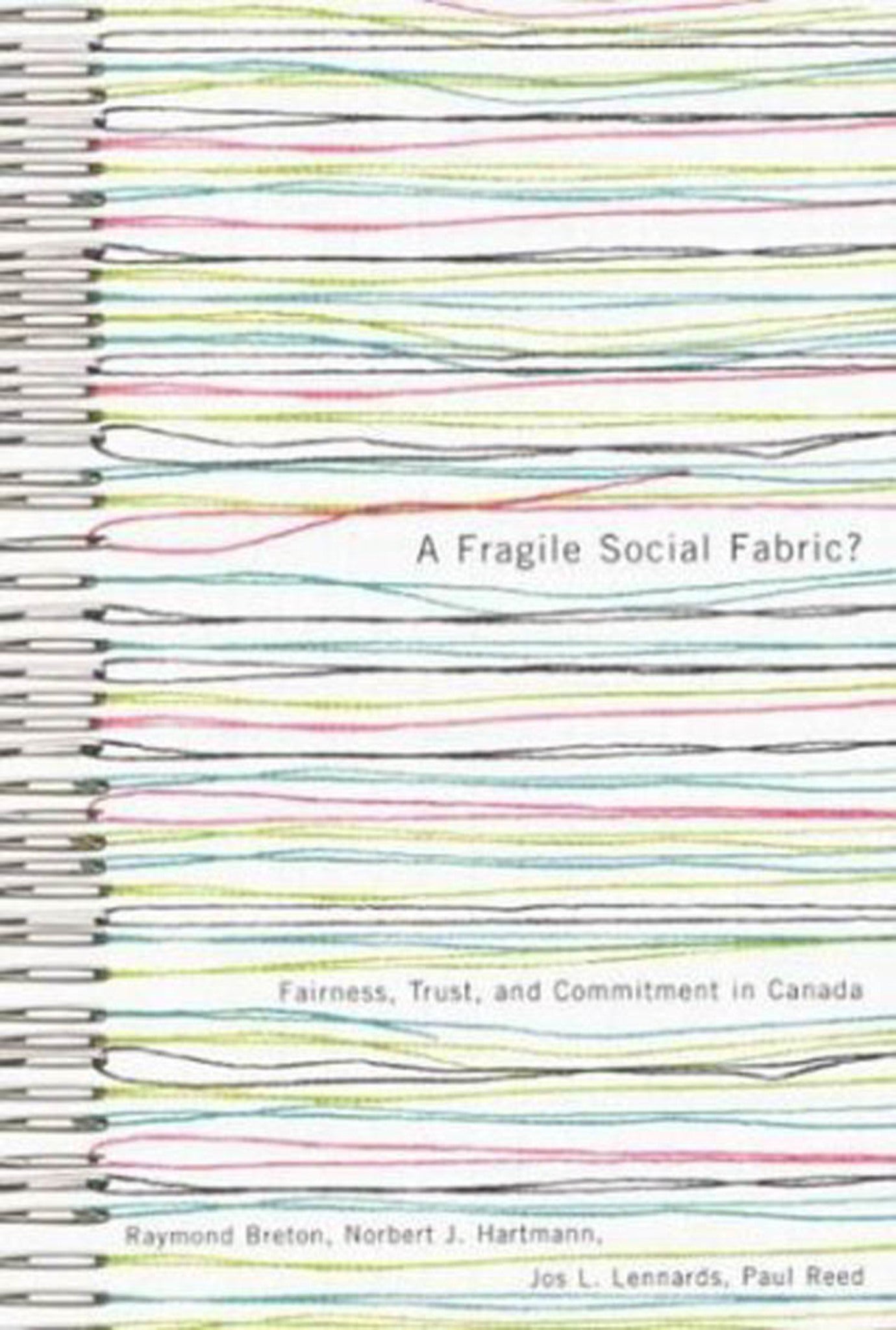 A Fragile Social Fabric?
